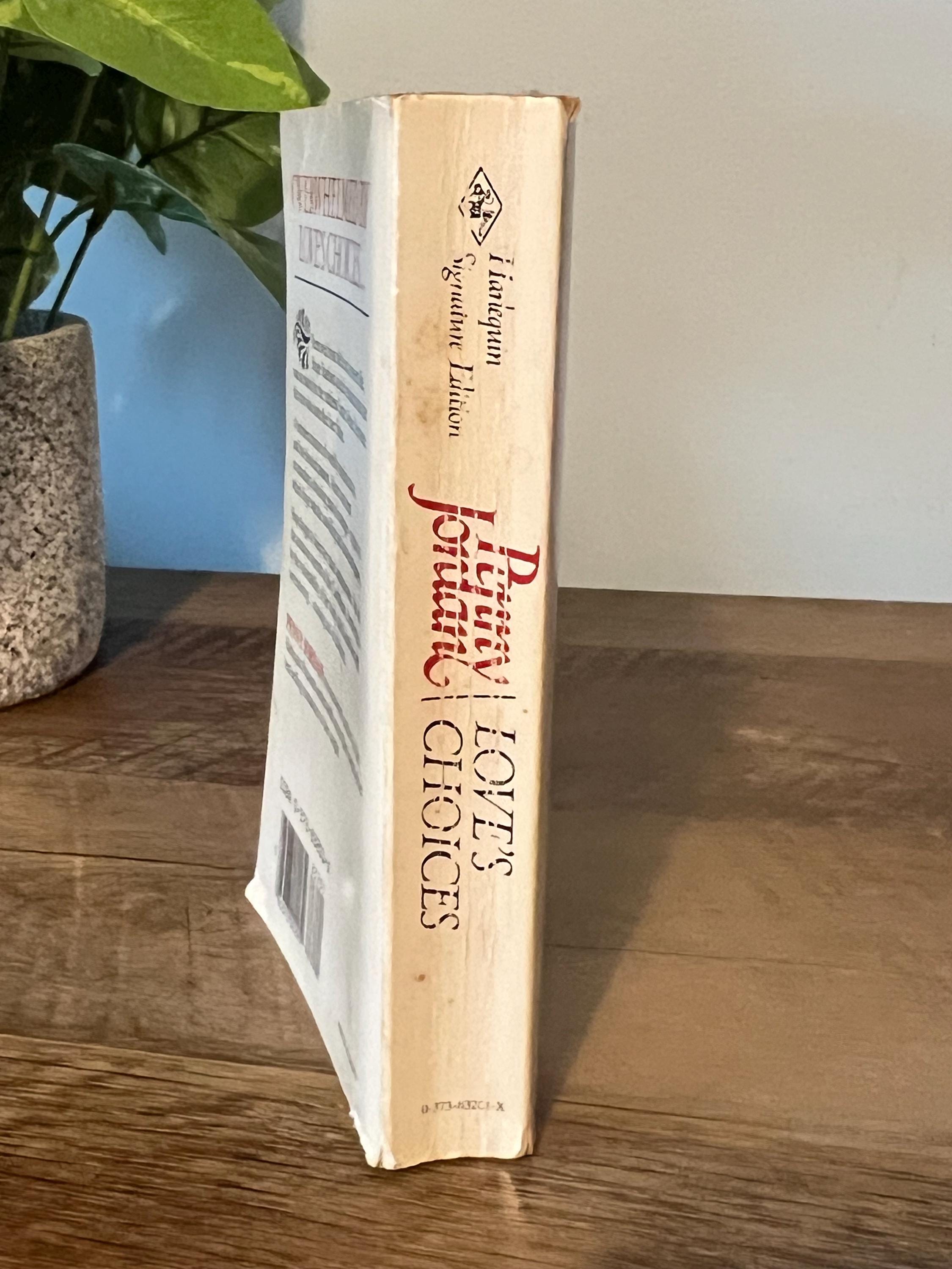 Love’s Choice by Penny Jordan - Romance Novel - Soft Cover - Harlequin Signature Edition