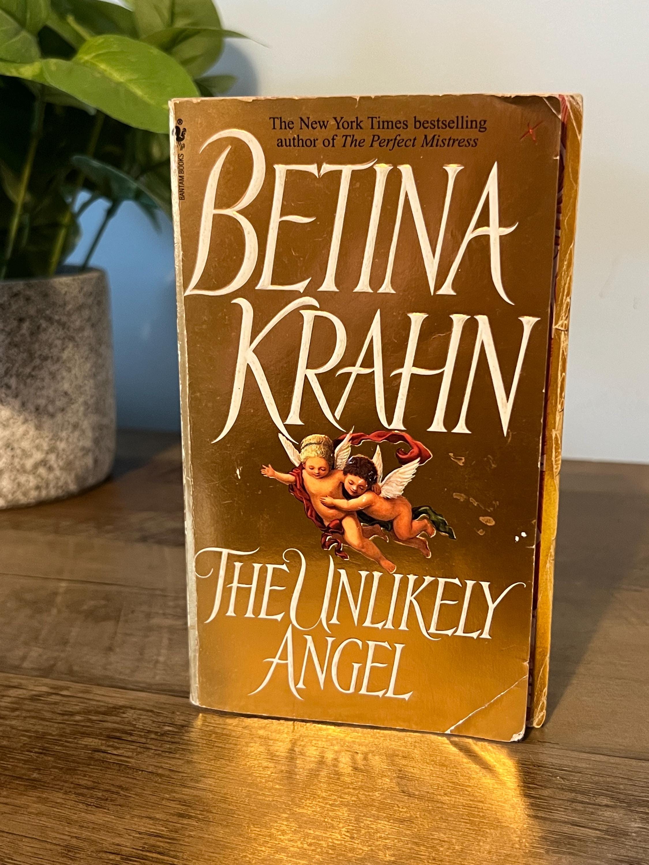 The Unlikely Angel by Betina Krahn - New York Times Bestselling Author - Romance Novel