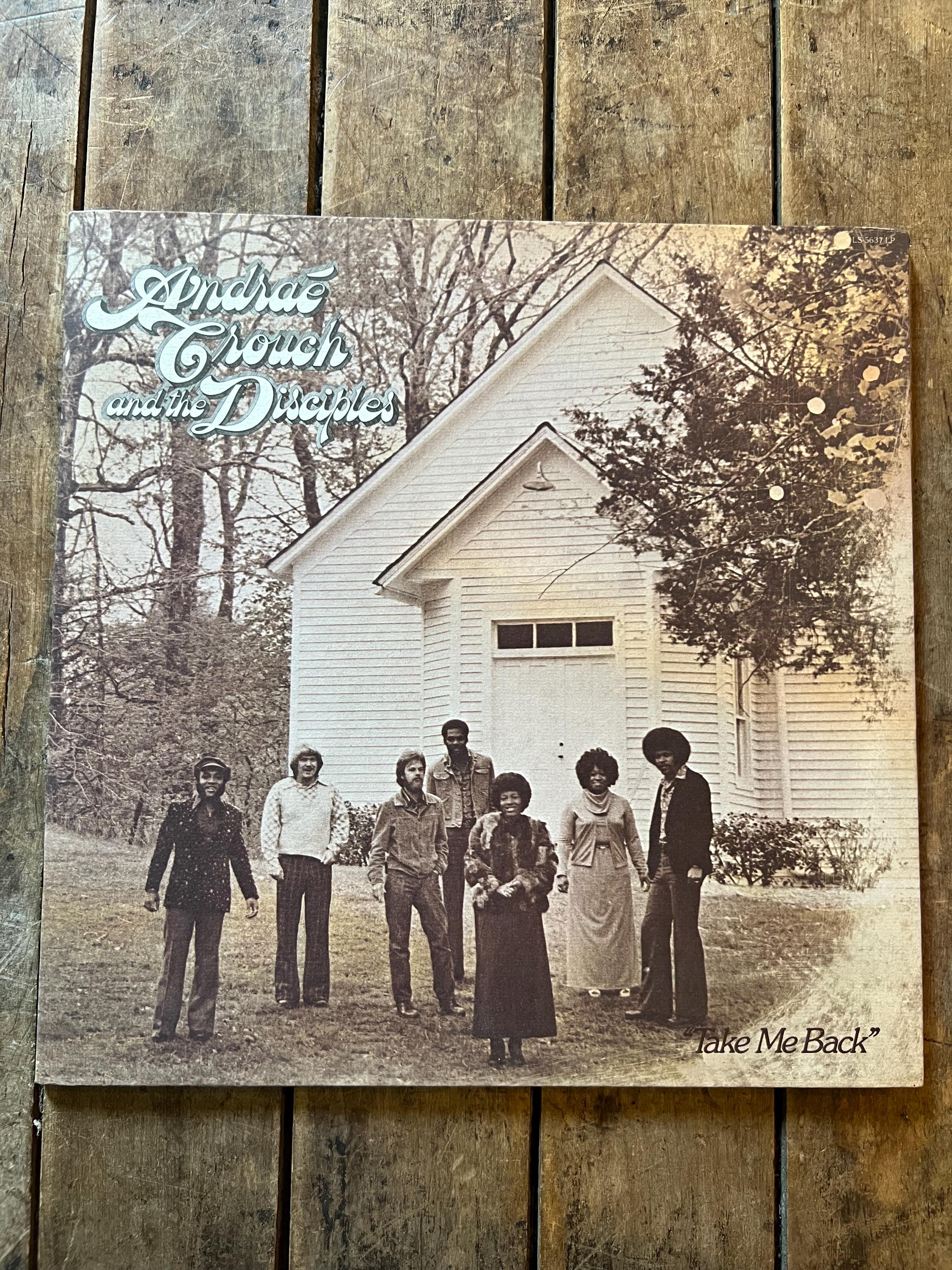 Andre Crouch - Take Me Back LP 1975 - Vintage Gospel Vinyl Record