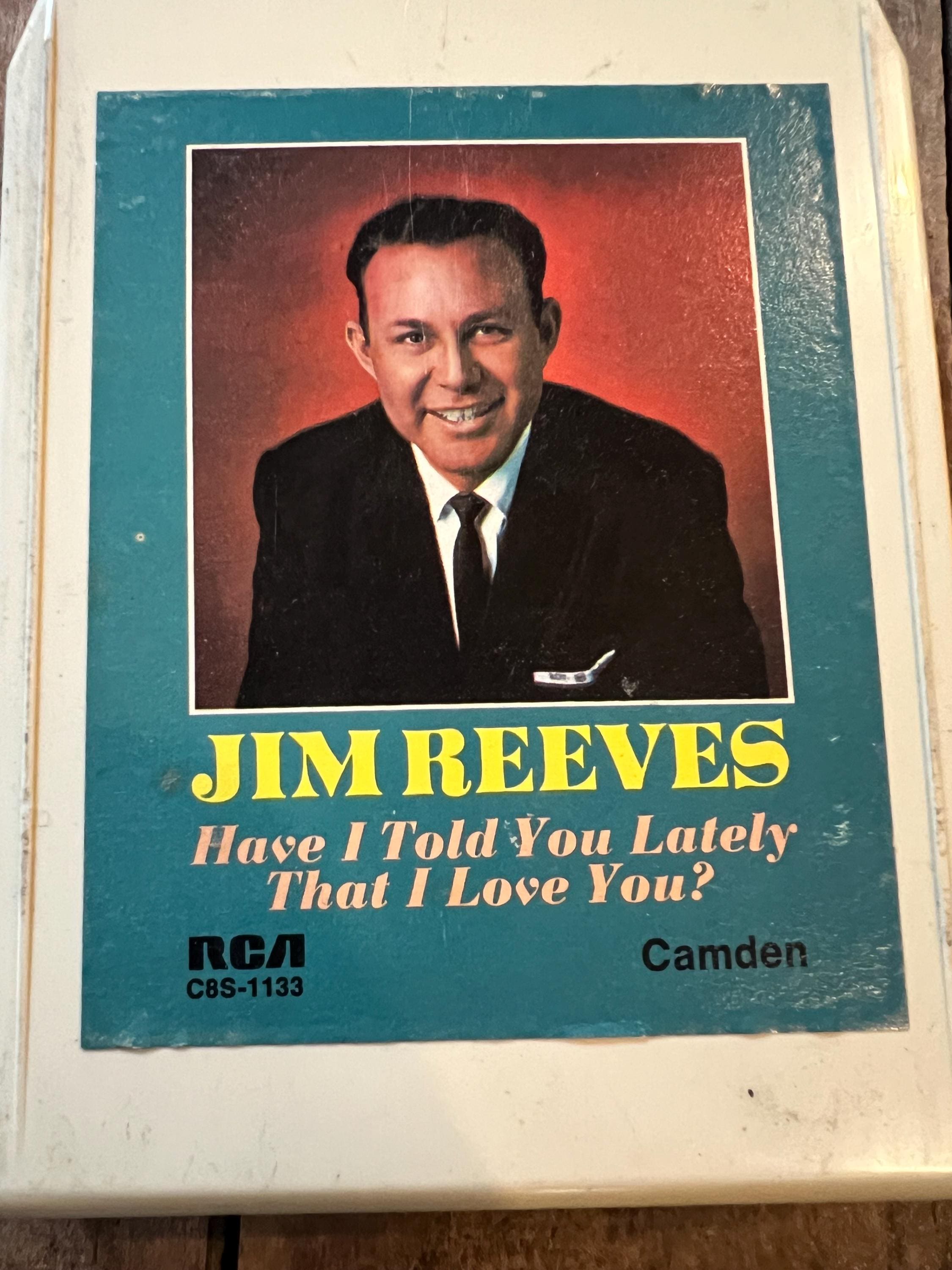1964 Jim Reeves “Have I Told You Lately” 8-Track Tape