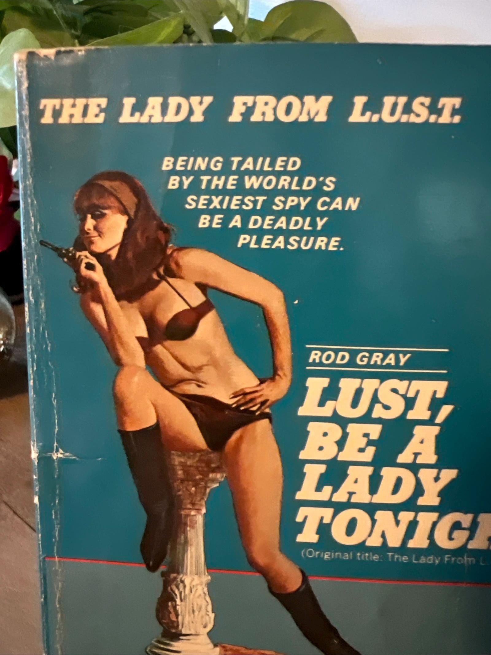 The Lady From L.U.S.T. by Rod Gray, 1973 Belmont Tower Book