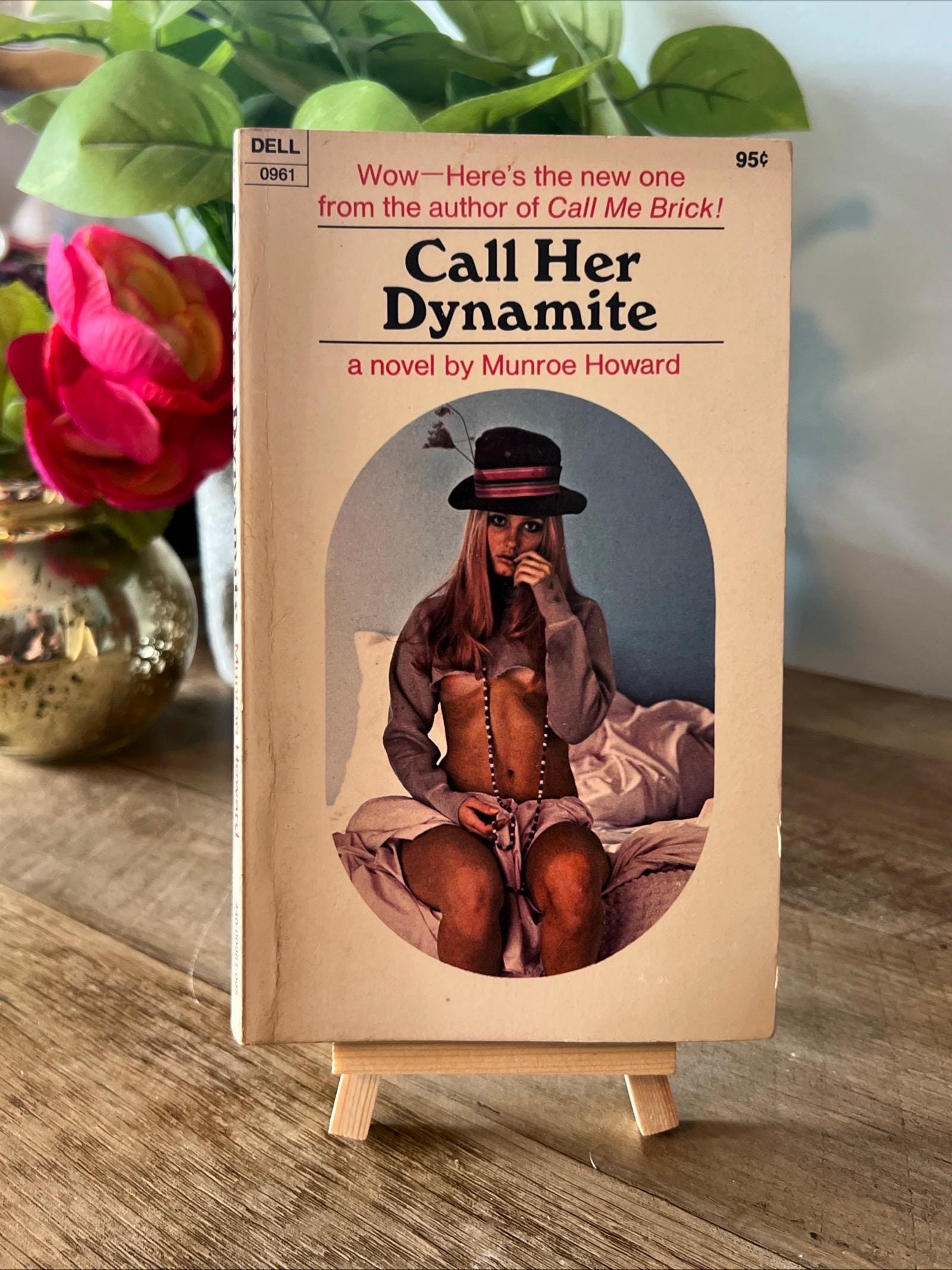 Call Her Dynamite By Munroe Howard ( 1970 Dell Books Paperback) Vintage Romance Novel