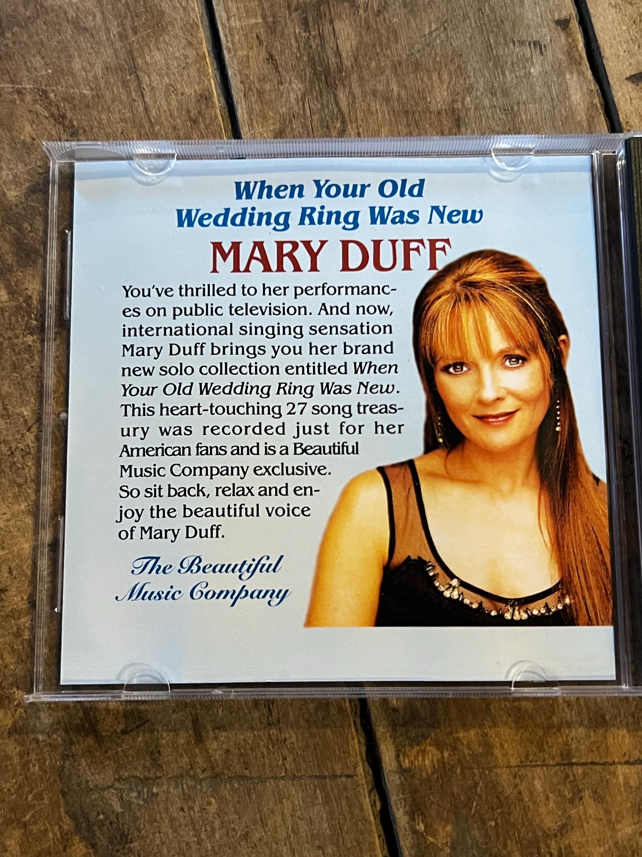 Mary Duff - When Your Old Wedding Ring Was New CD - 2005