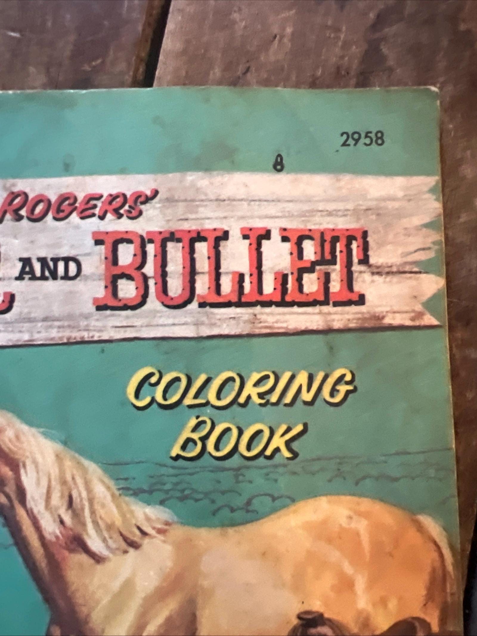 Vintage 1959 Roy Rogers Coloring Book: Trigger and Bullet, Whitman Publishing
