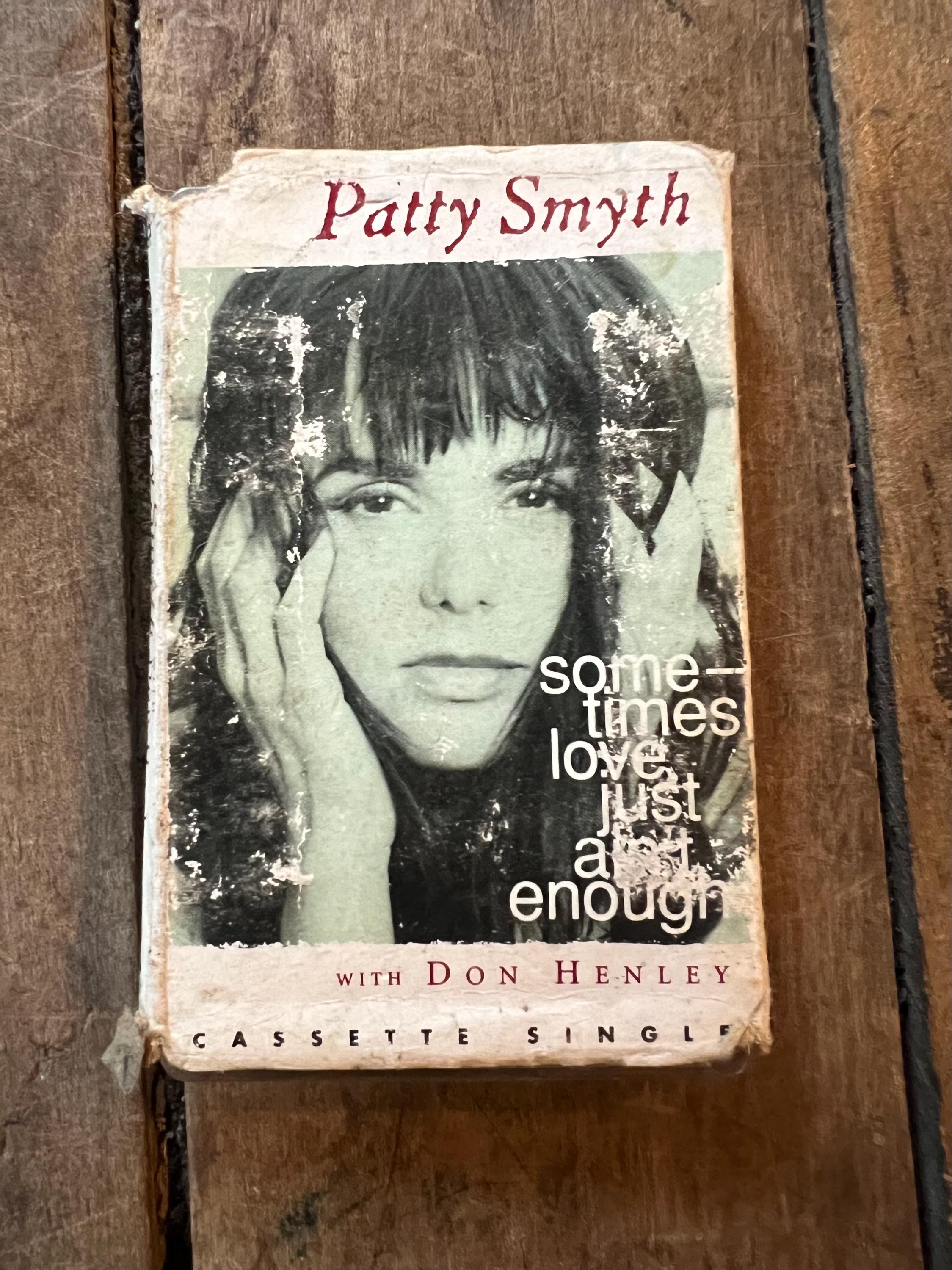 Vintage 1992 Patty Smyth Cassette Tape: "Sometimes Love Just Ain’t Enough" - Soft Rock