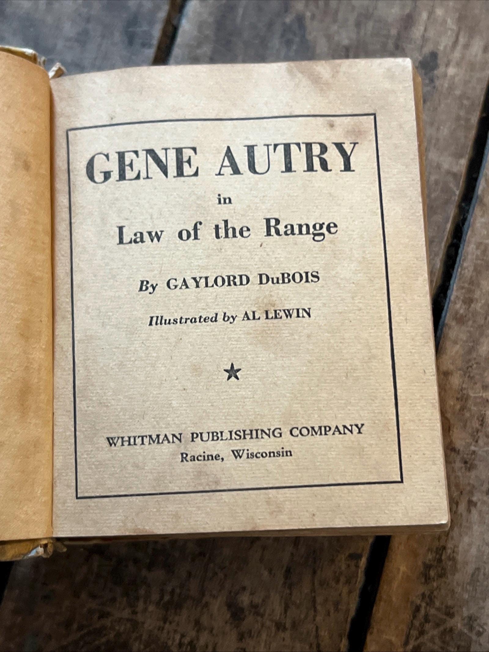 Vintage 1939 Gene Autry "Law Of The Range" Hardcover Book