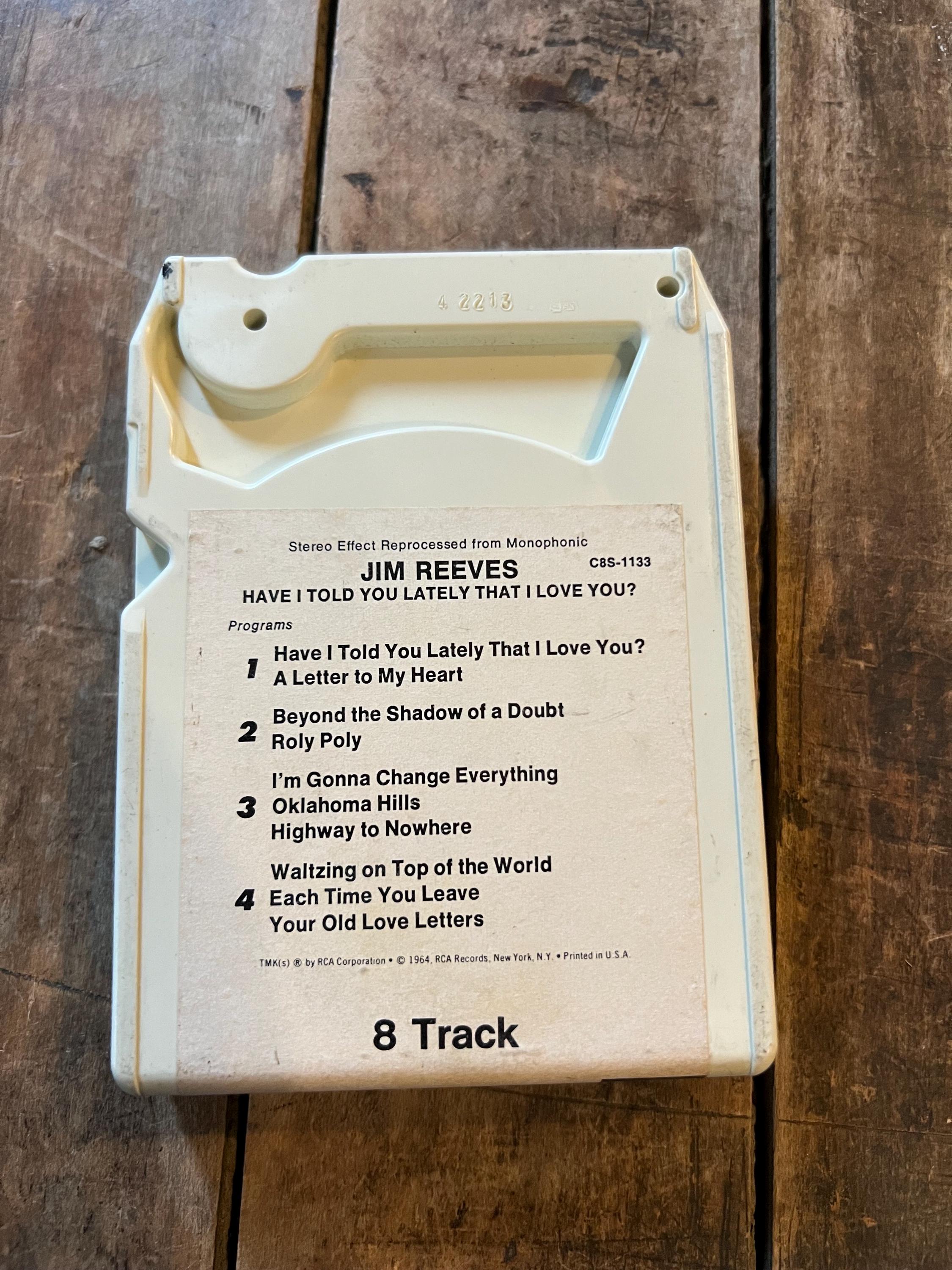 1964 Jim Reeves “Have I Told You Lately” 8-Track Tape