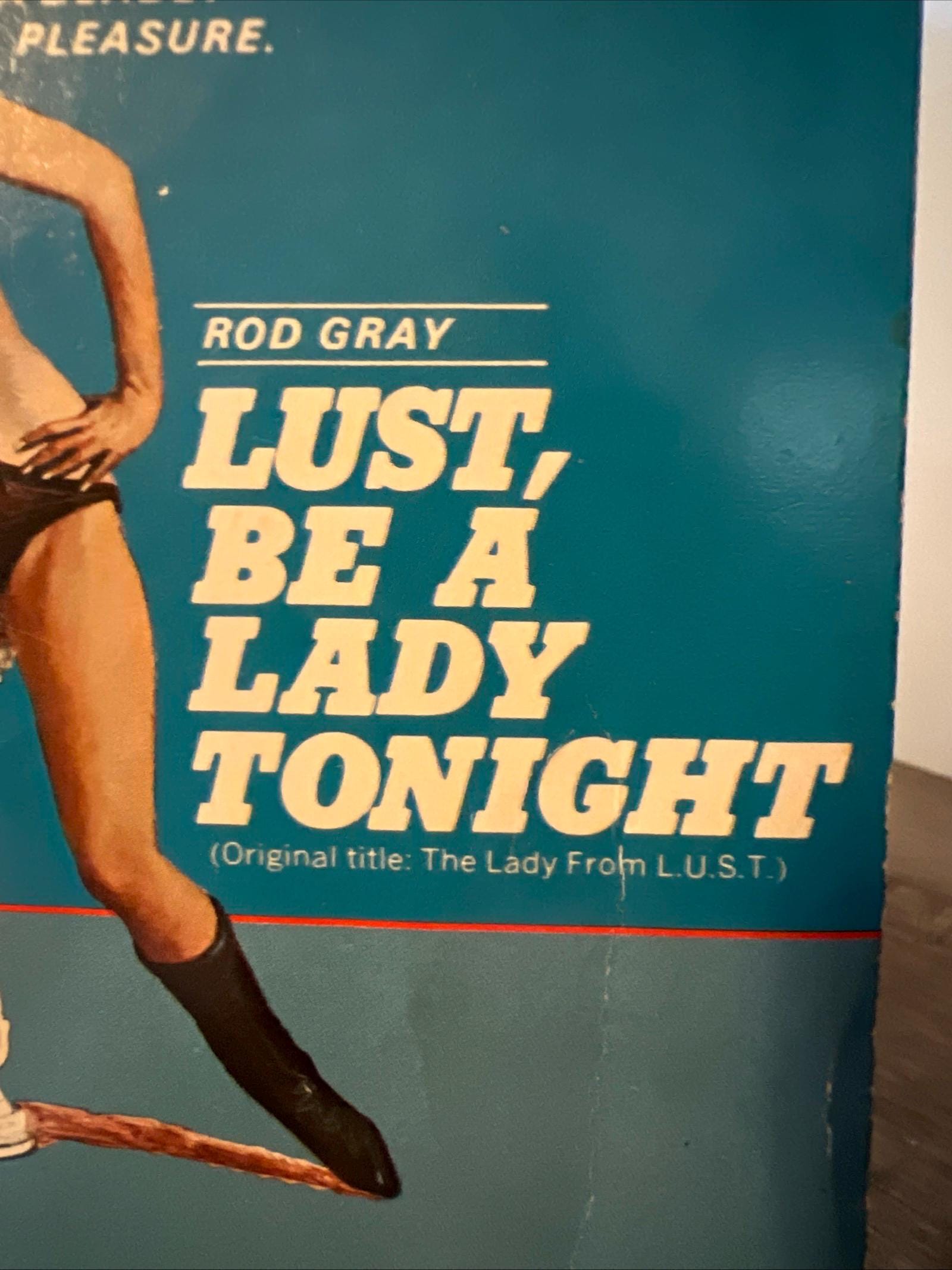 The Lady From L.U.S.T. by Rod Gray, 1973 Belmont Tower Book