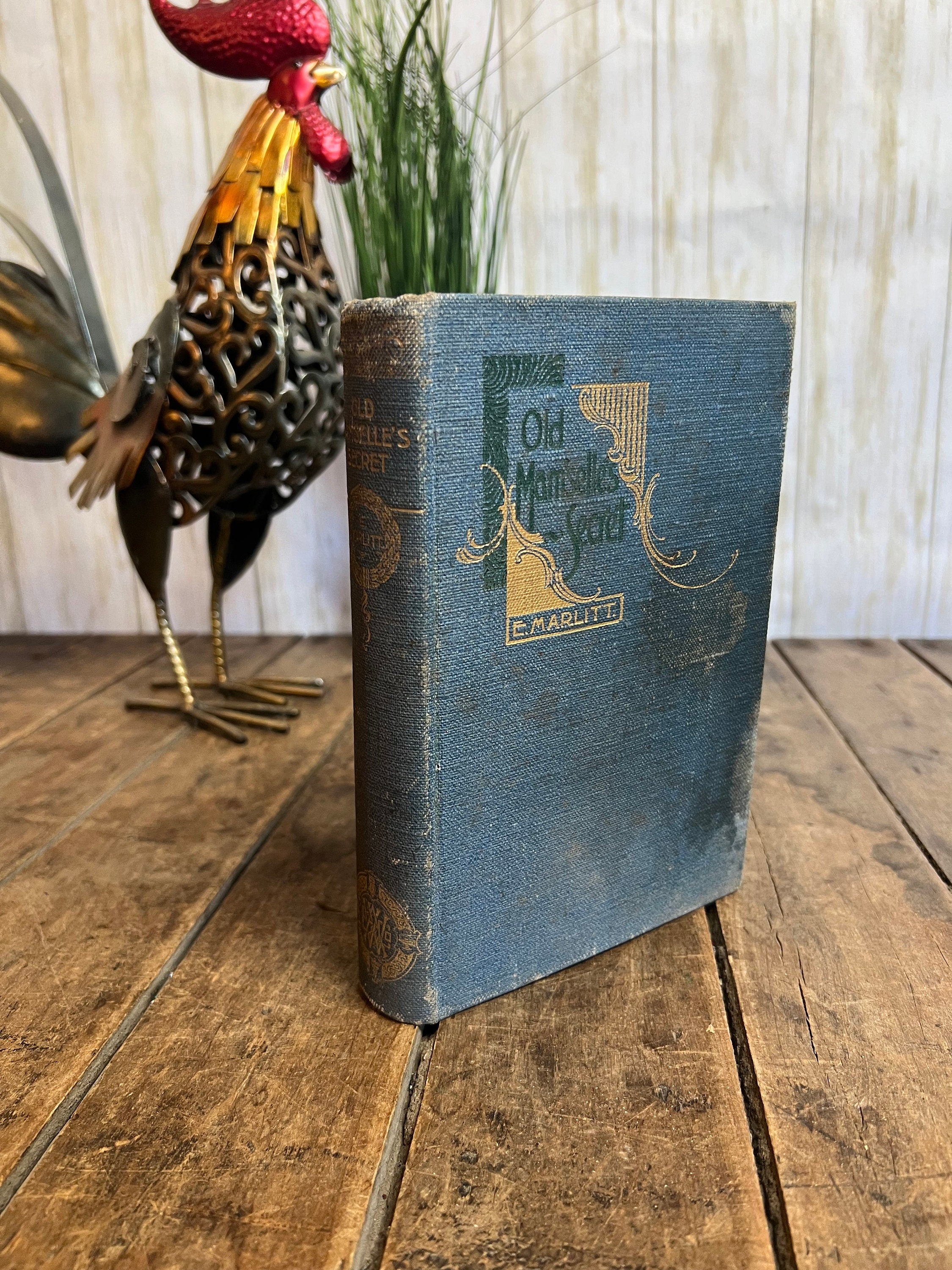 Old Mam’Selle’s Secret Hardcover Book by E. Marlitt (1896)