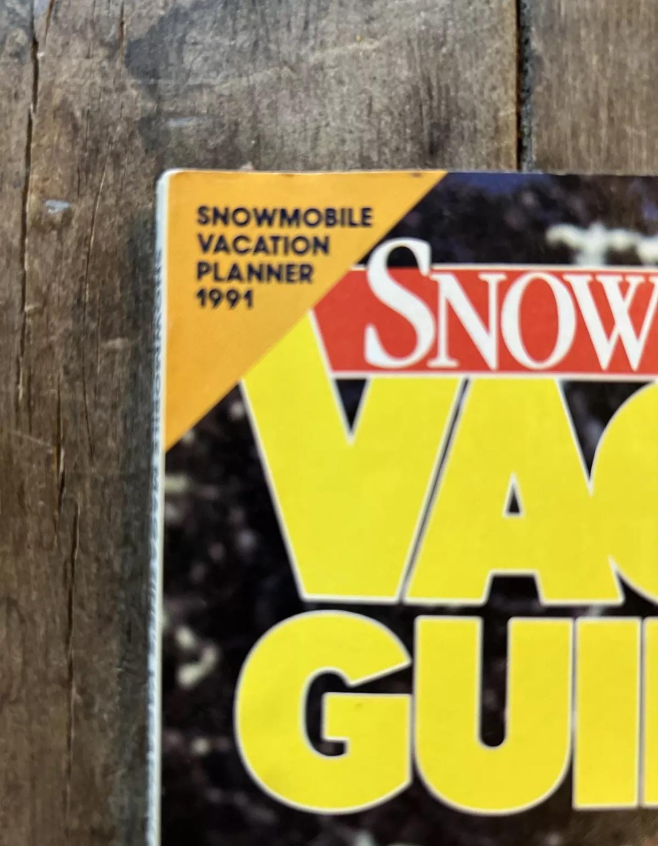 Vintage 1991 Snowmobile Vacation Guide Magazine