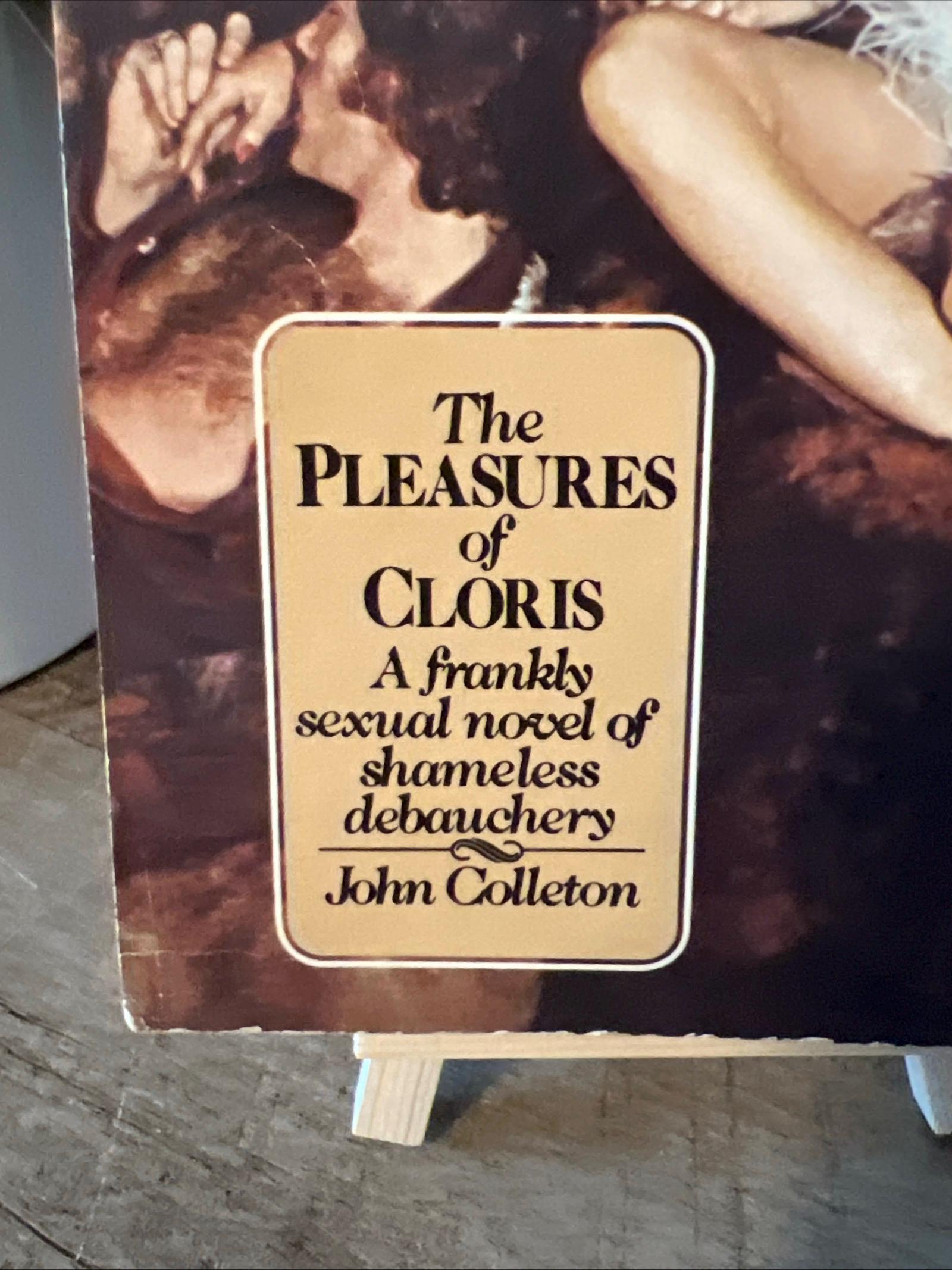 The Pleasures Of Cloris by John Colleton ( 1974 Signet ) Romance Novel