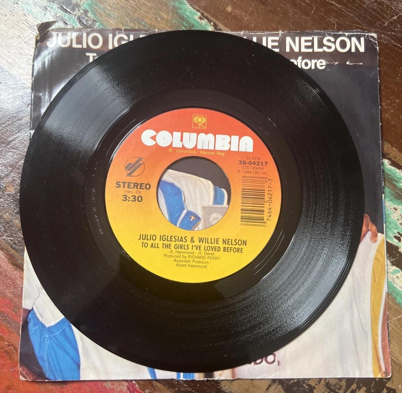 Julio Iglesias & Willie Nelson Vinyl Record: 1984 “To All The Girls”