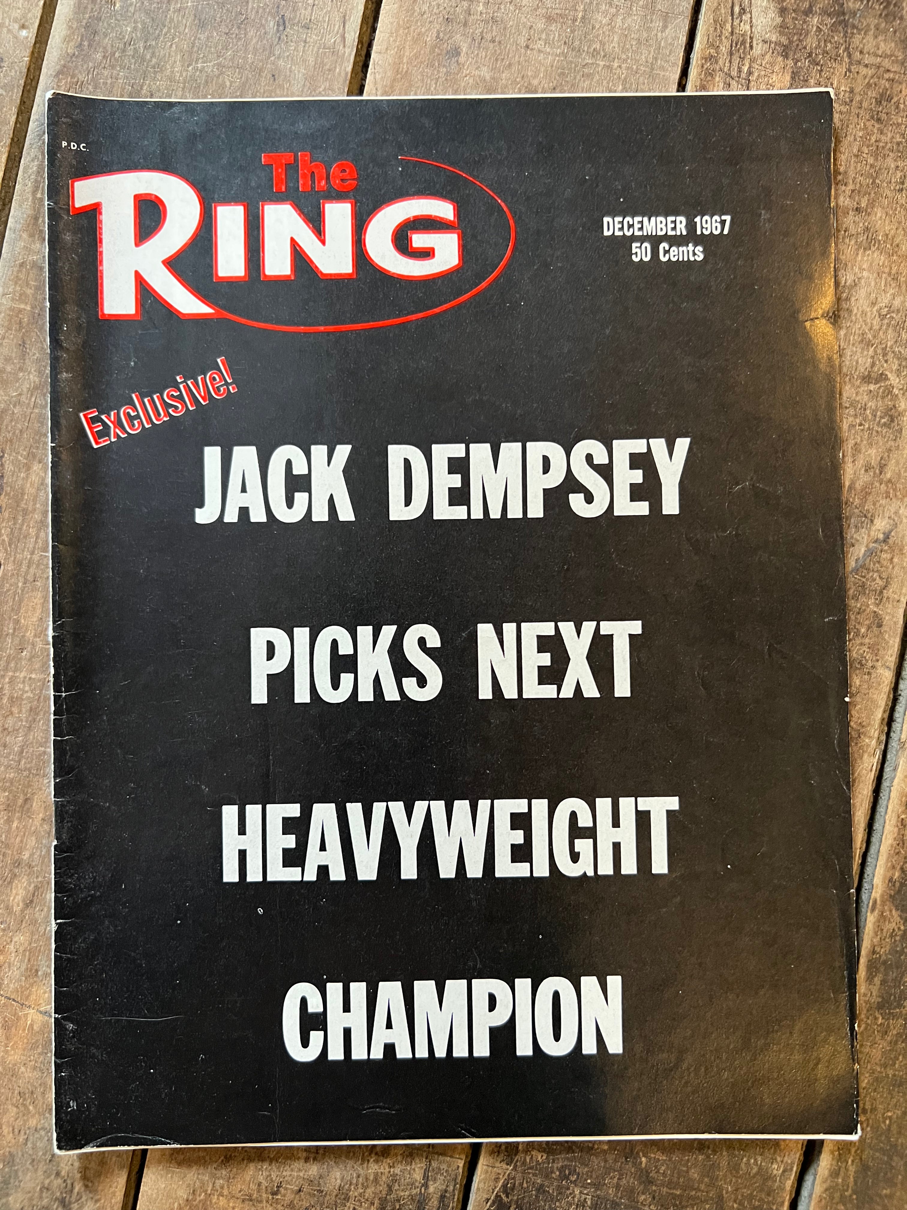 The Ring Boxing Magazine - December 1967 - Jack Dempsey Picks The Next Champion
