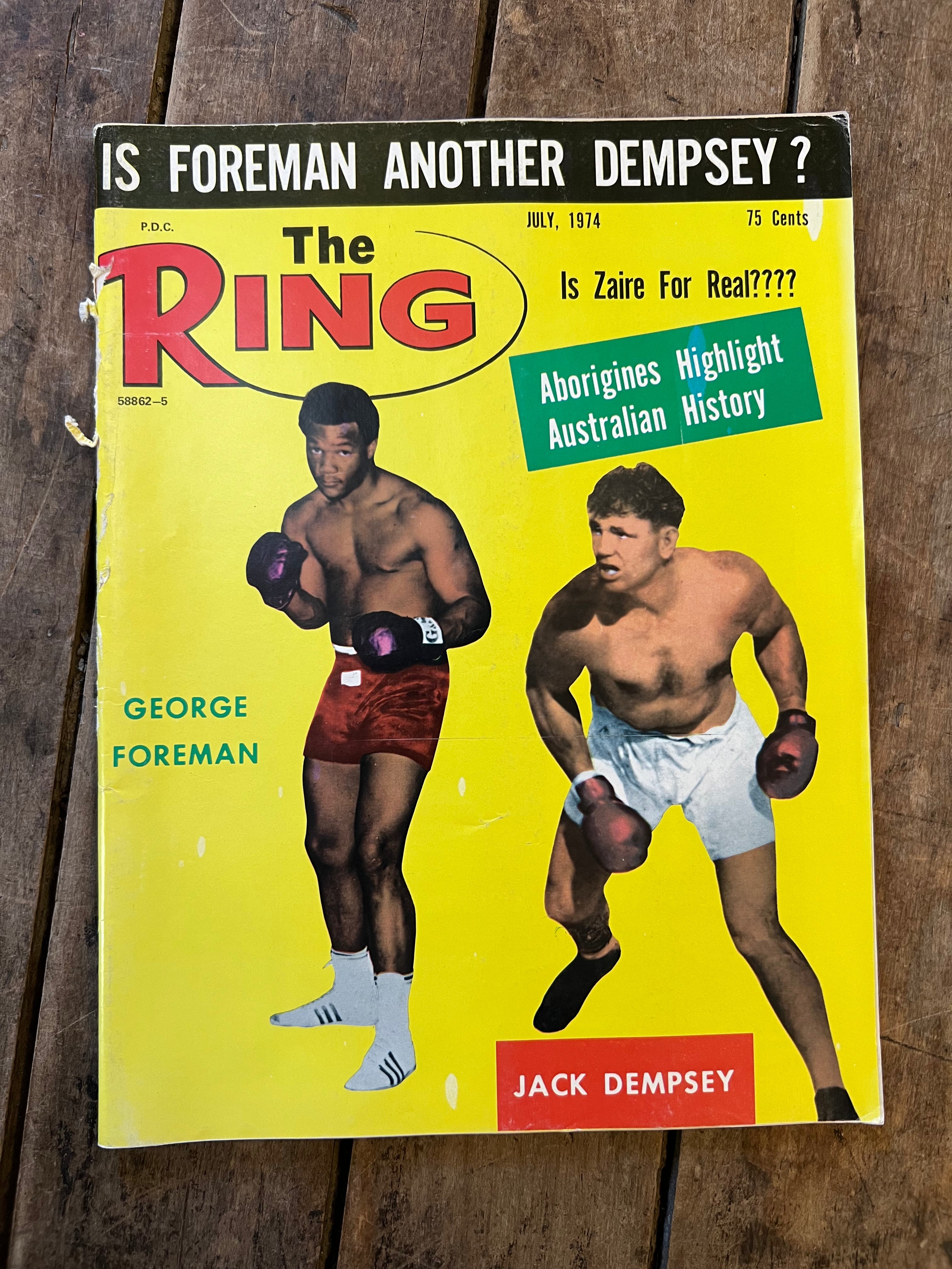 The Ring Boxing Magazine - July 1974 - George Foreman & Jack Dempsey Cover