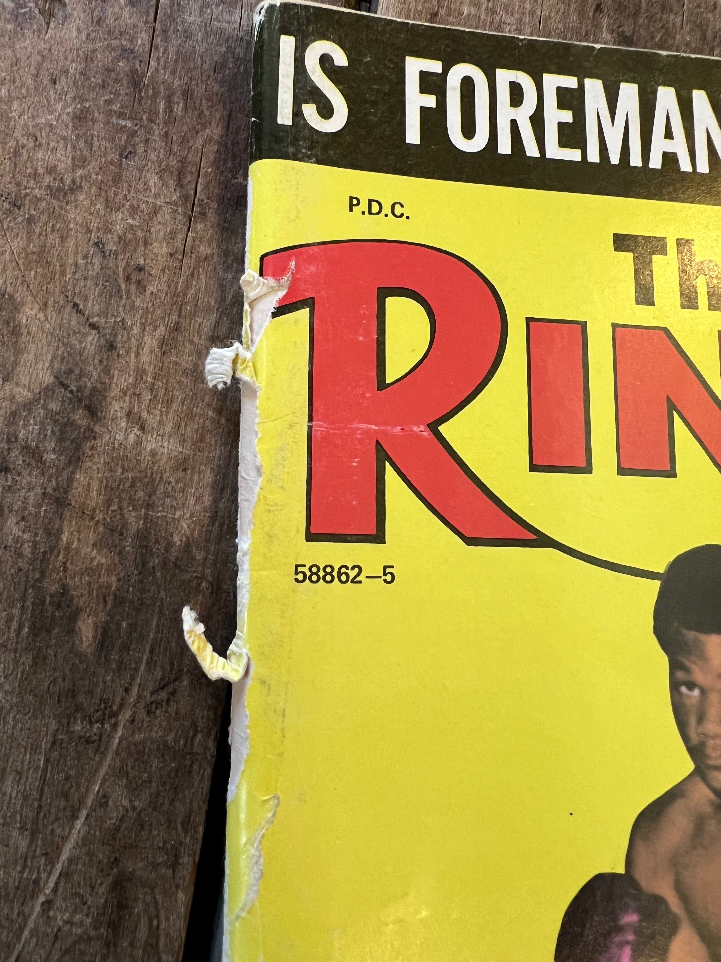 The Ring Boxing Magazine - July 1974 - George Foreman & Jack Dempsey Cover