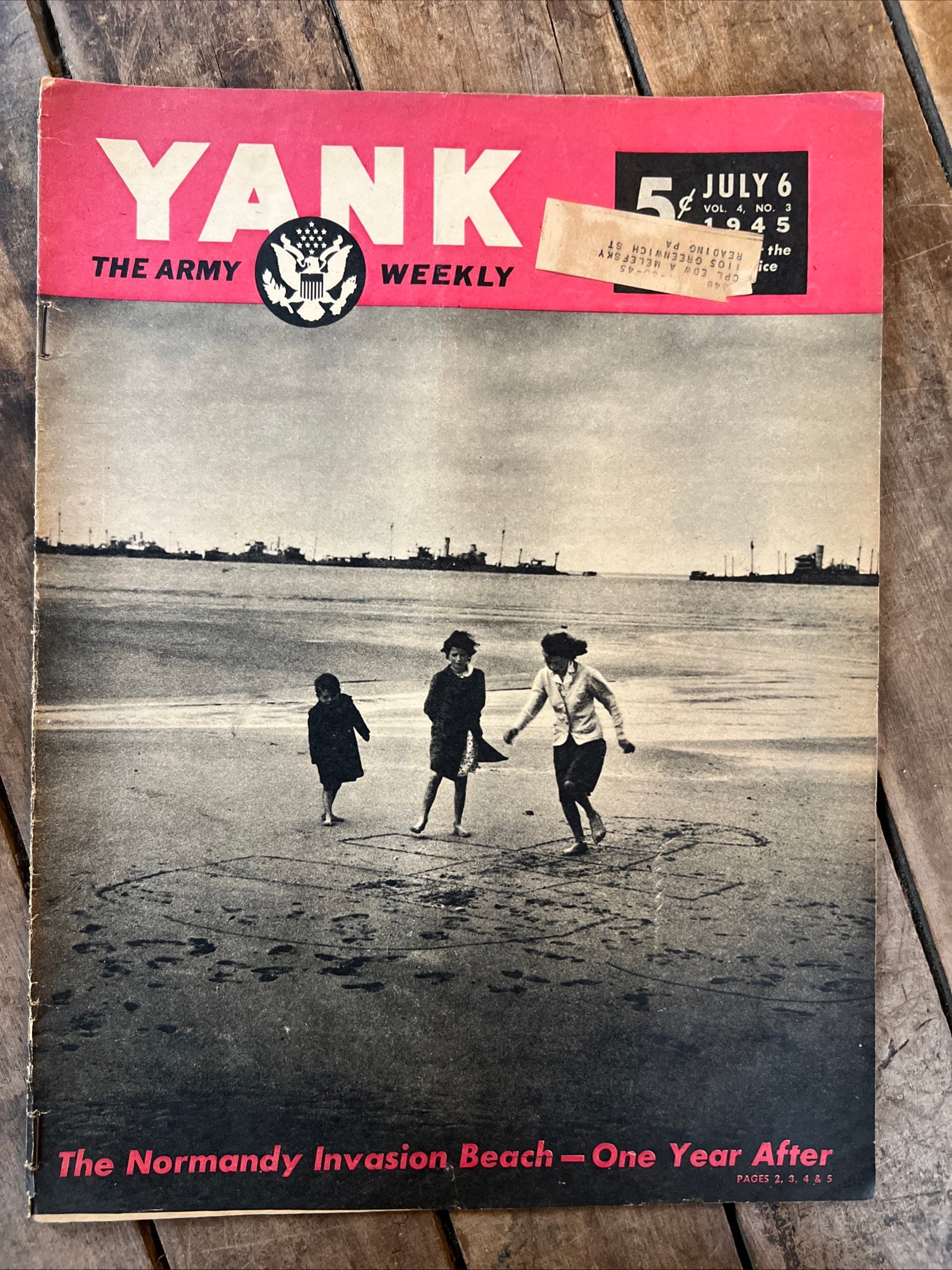 YANK The Army Weekly Magazine- July 1945 ( Volume 4, No 3 ) Newspaper