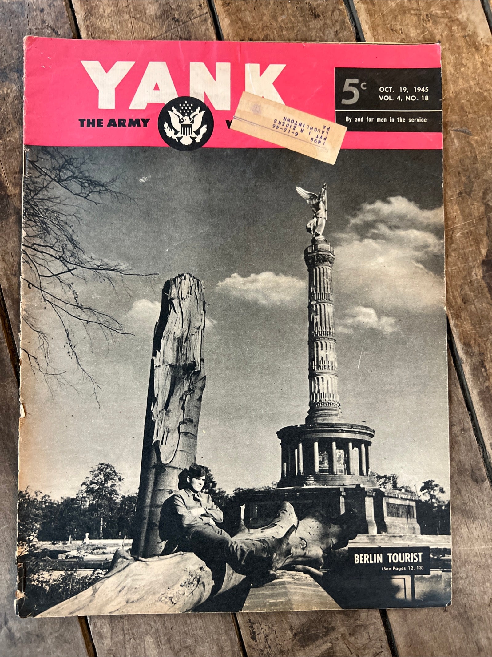 YANK The Army Weekly Magazine- October 1945 ( Volume 4, No 18 ) Newspaper