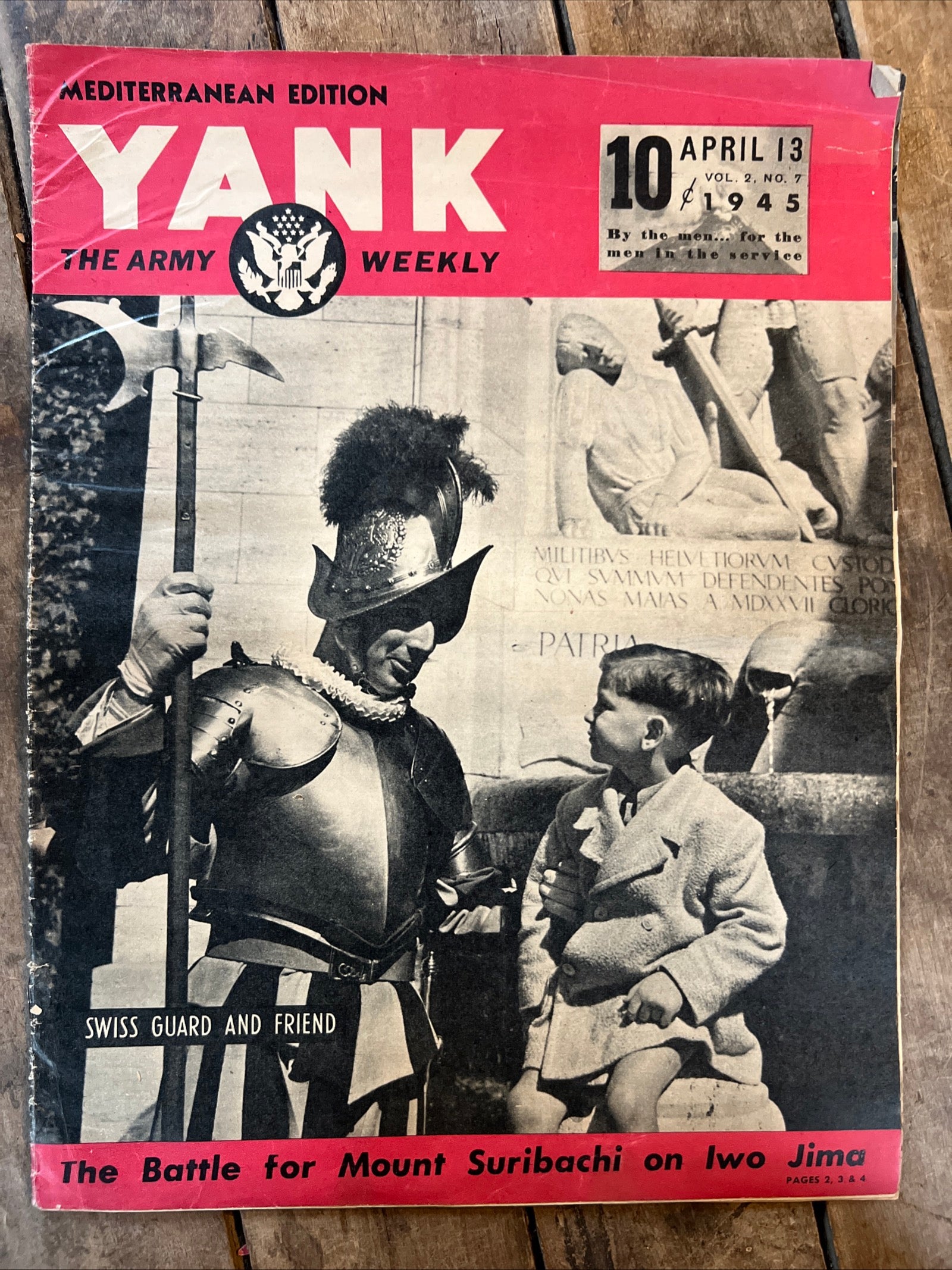 YANK The Army Weekly Magazine- April 1945 ( Volume 2, No 7 ) Newspaper