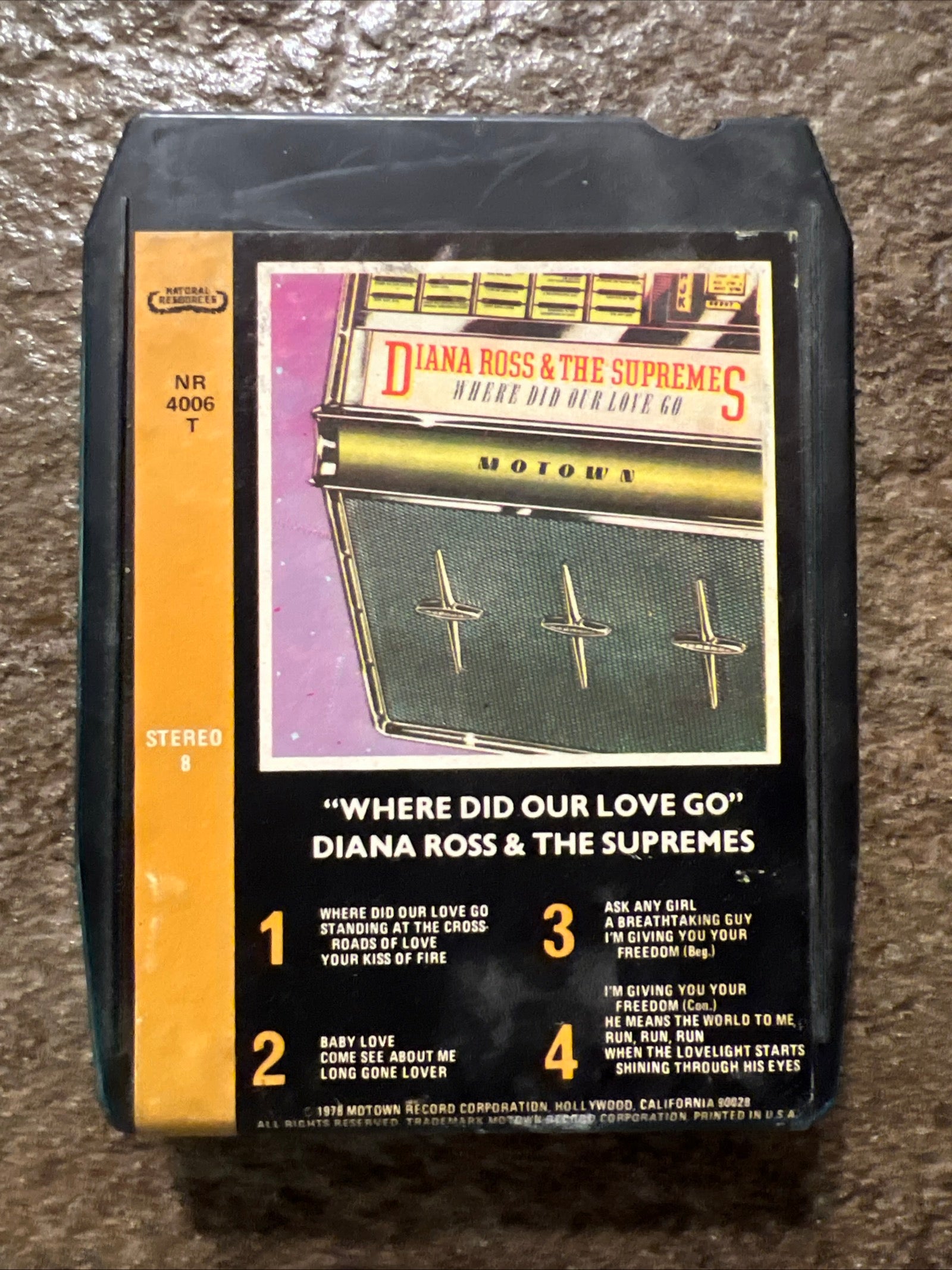 Diana Ross & The Supremes - Where Did Our Love Go - 1978 Natural Resources Records - 8 Track Tape