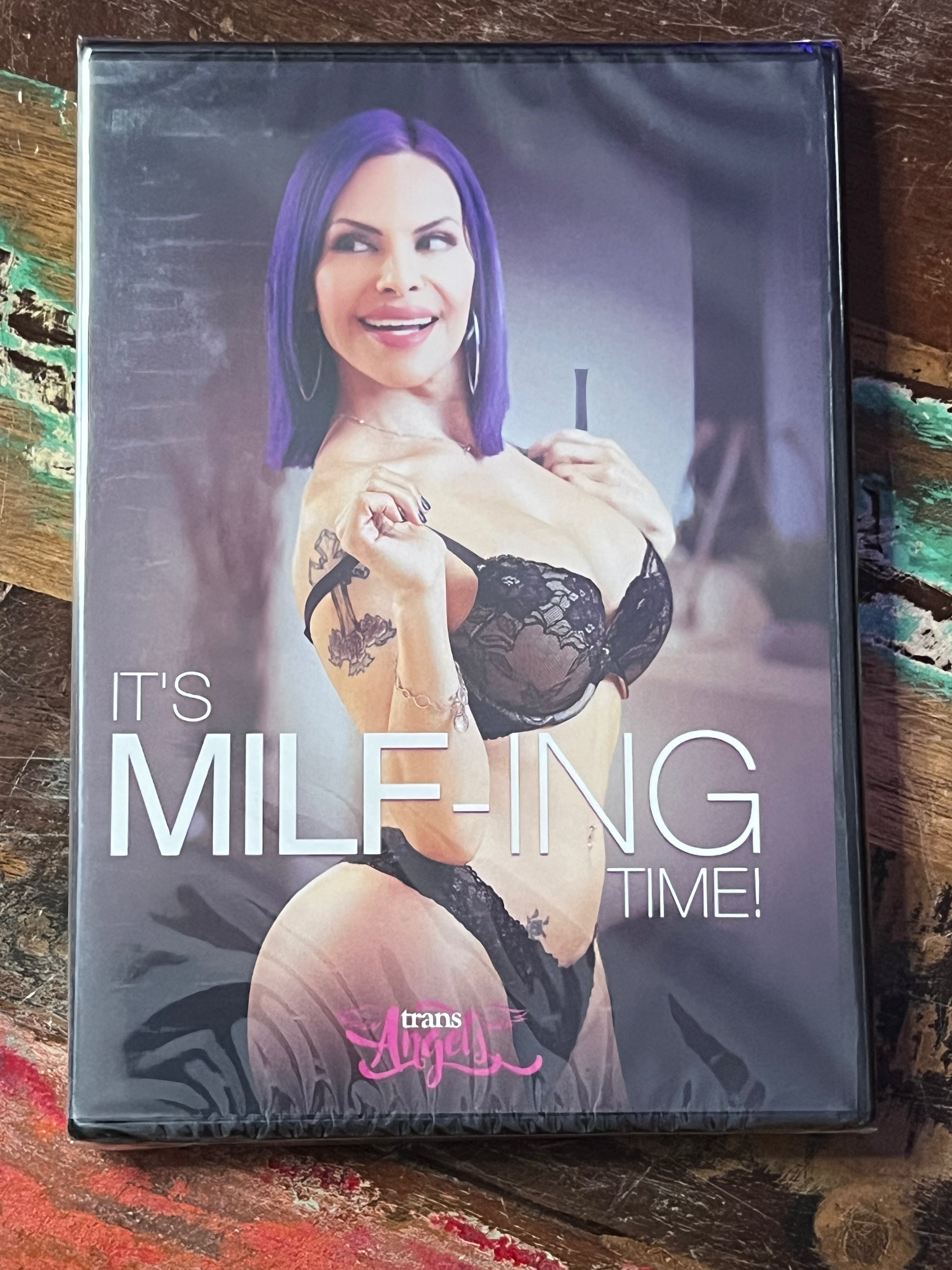 It's MILF-ing Time! - DVD 2021 - Trans Angels