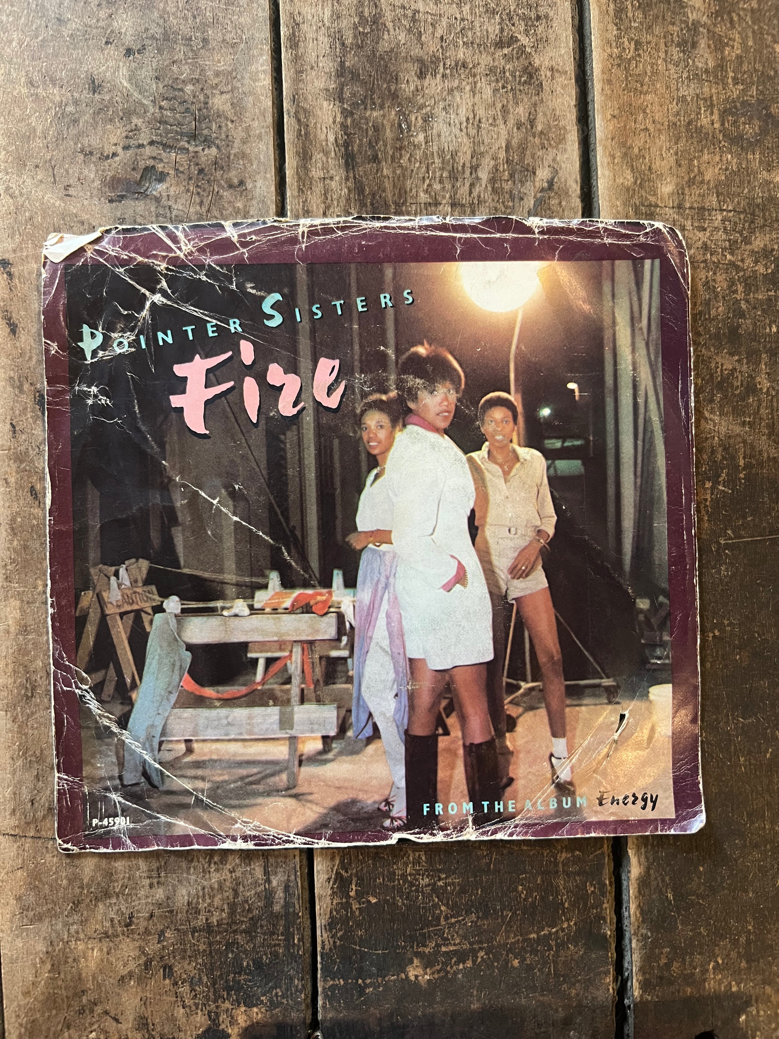 Pointer Sisters - FIRE - from the album ENERGY- 1978 Planet Records - 45 Record Vinyl Album