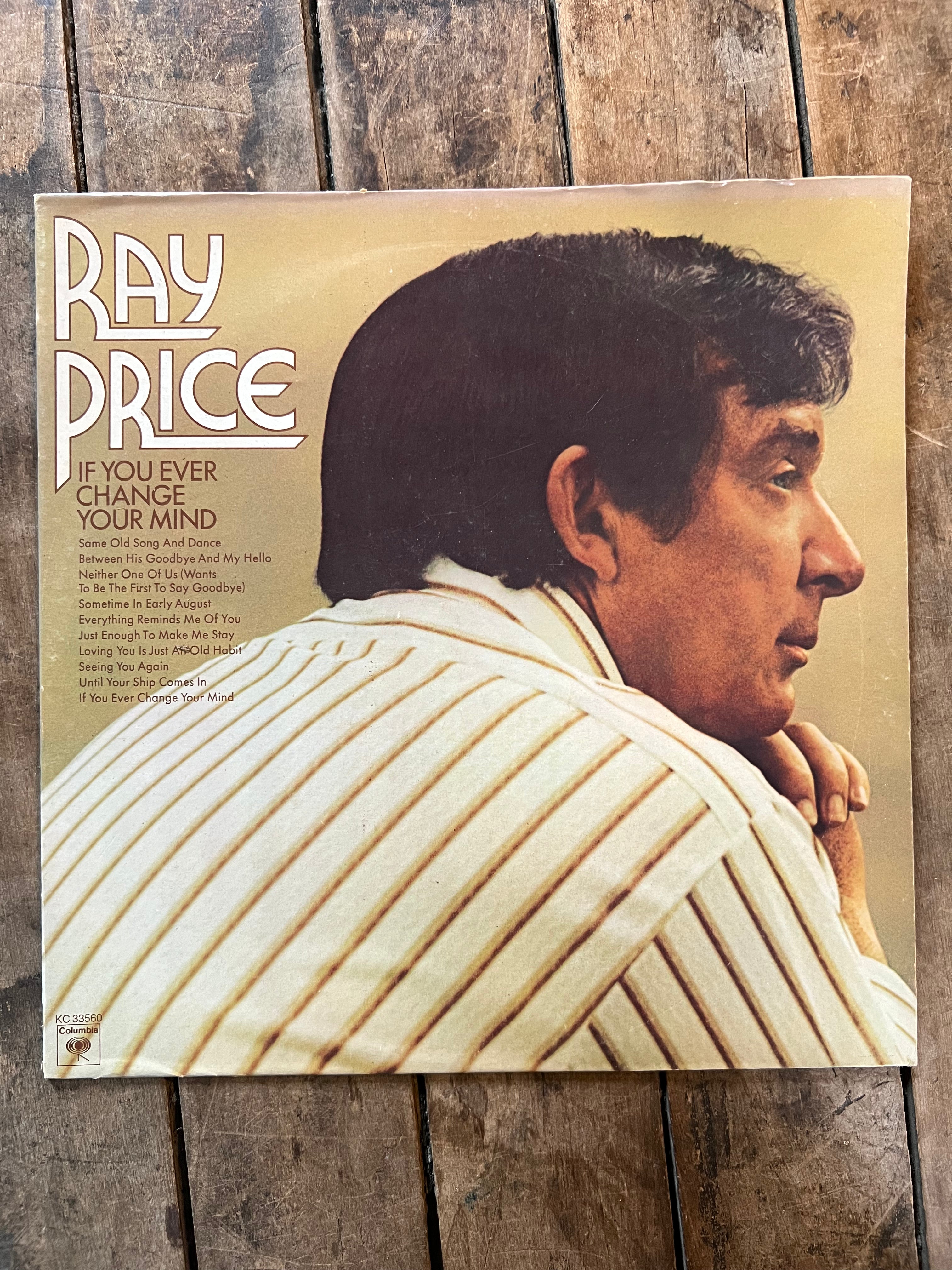 Ray Price “If You Ever Change Your Mind” 1975 Columbia Records - Vinyl LP Album