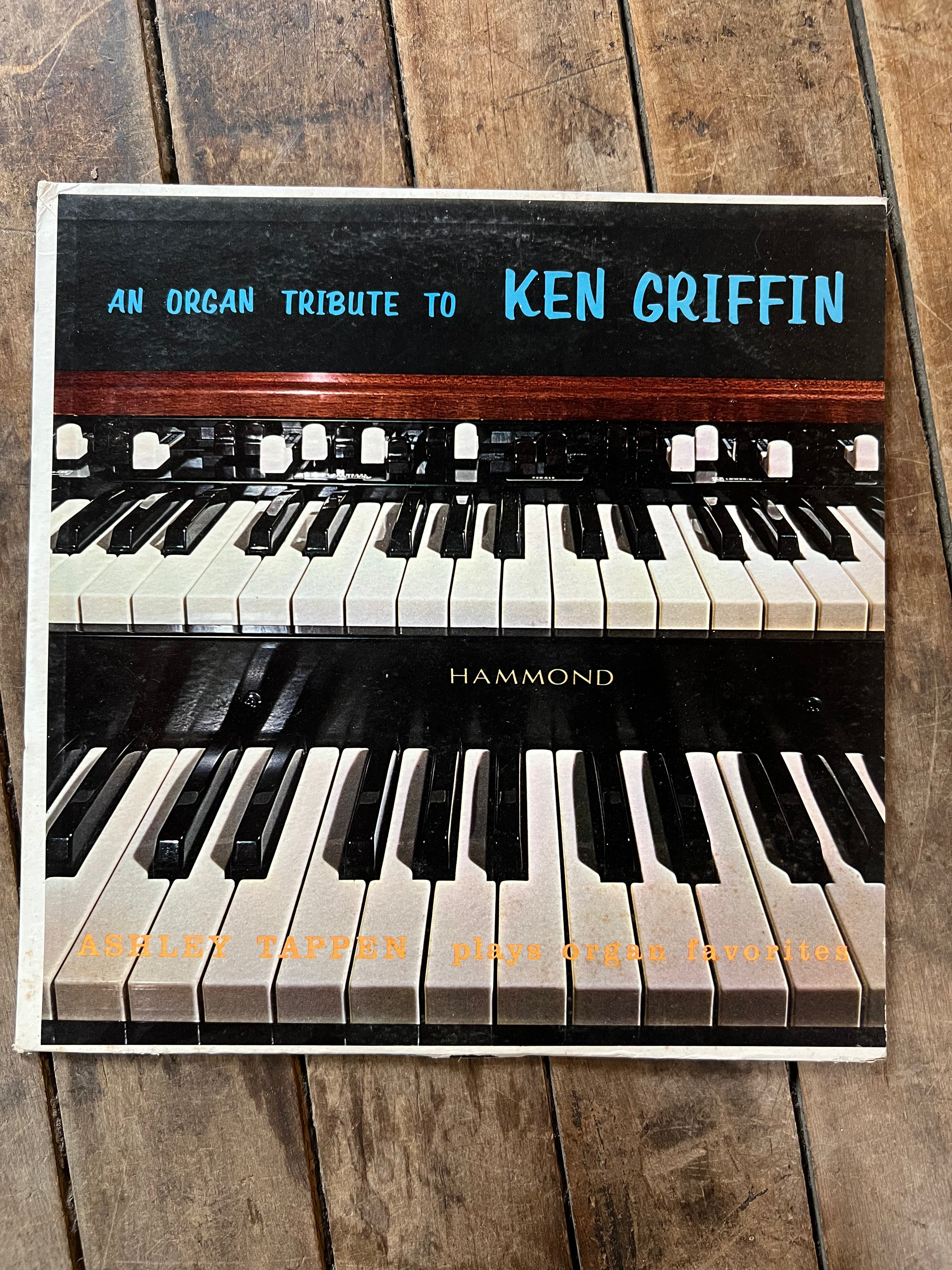 Ashley Tappen - An Organ Tribute To Ken Griffin - Somerset Records Vinyl LP Album