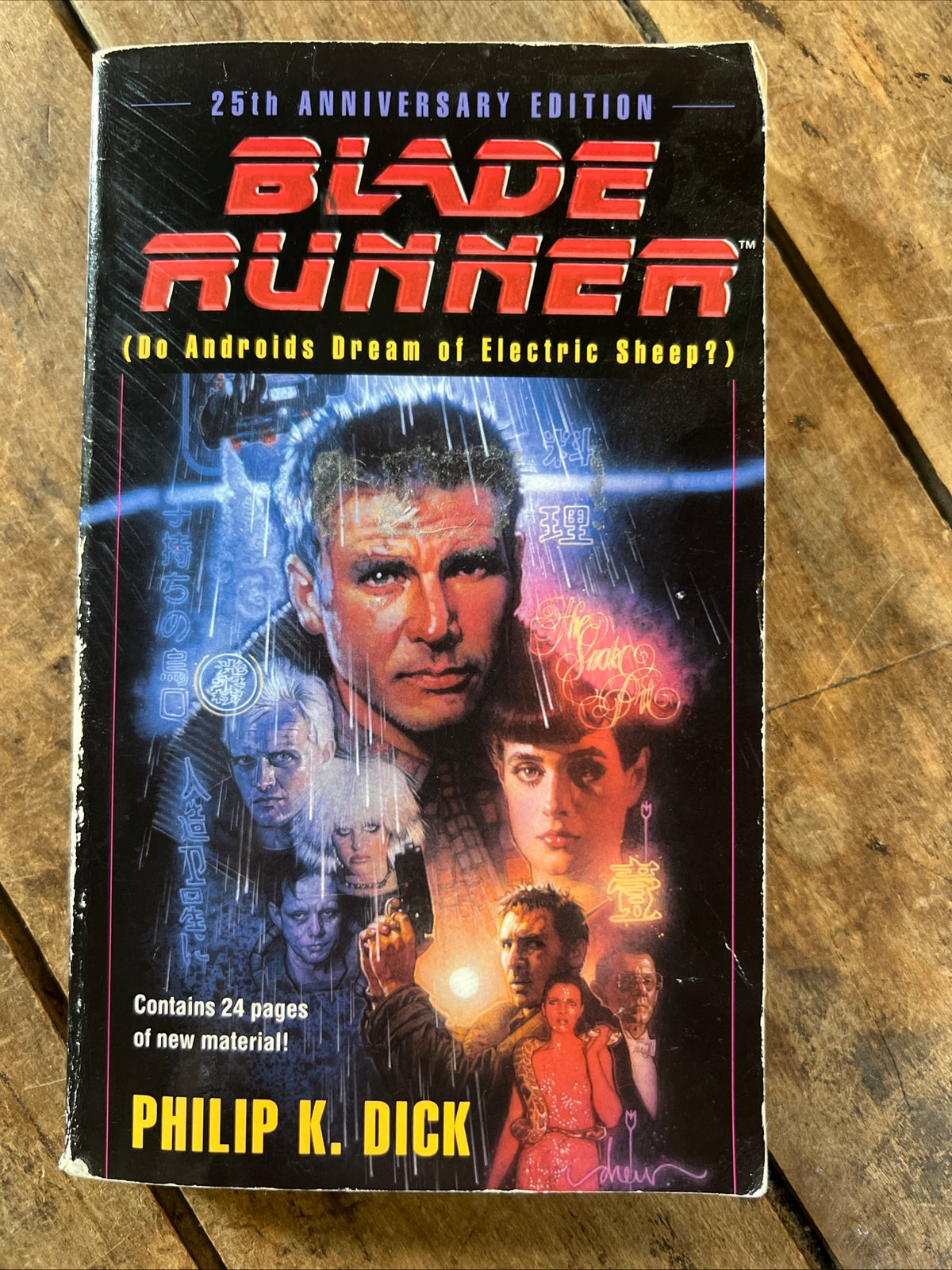 BLADE RUNNER - 25th Anniversary Edition ( 2007 Ballantine Books Paperback ) by Philip K Dick