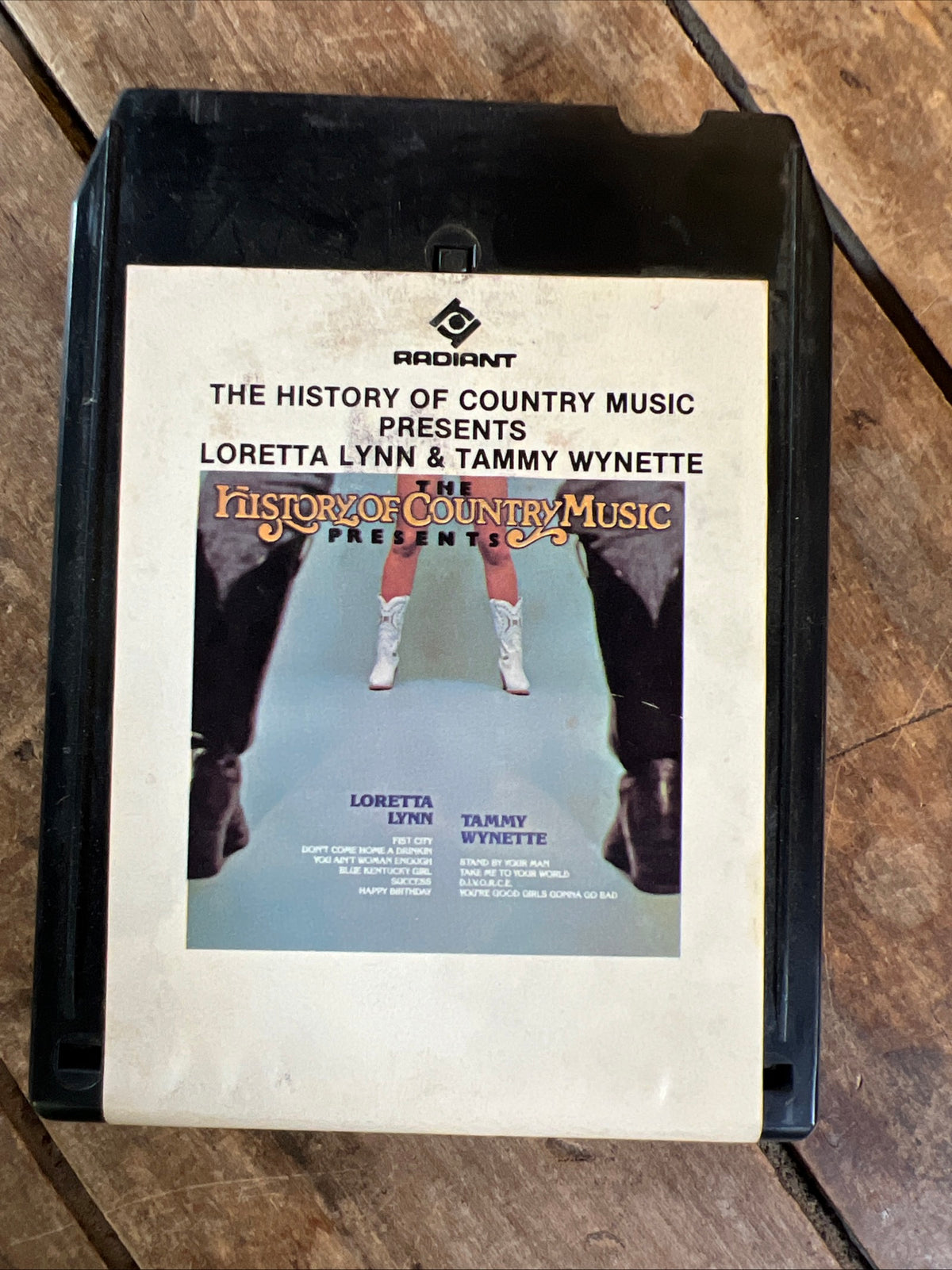The History Of Country Music Presents Loretta Lynn & Tammy Wynette - 1981 Radiant Records - 8 Track Tape