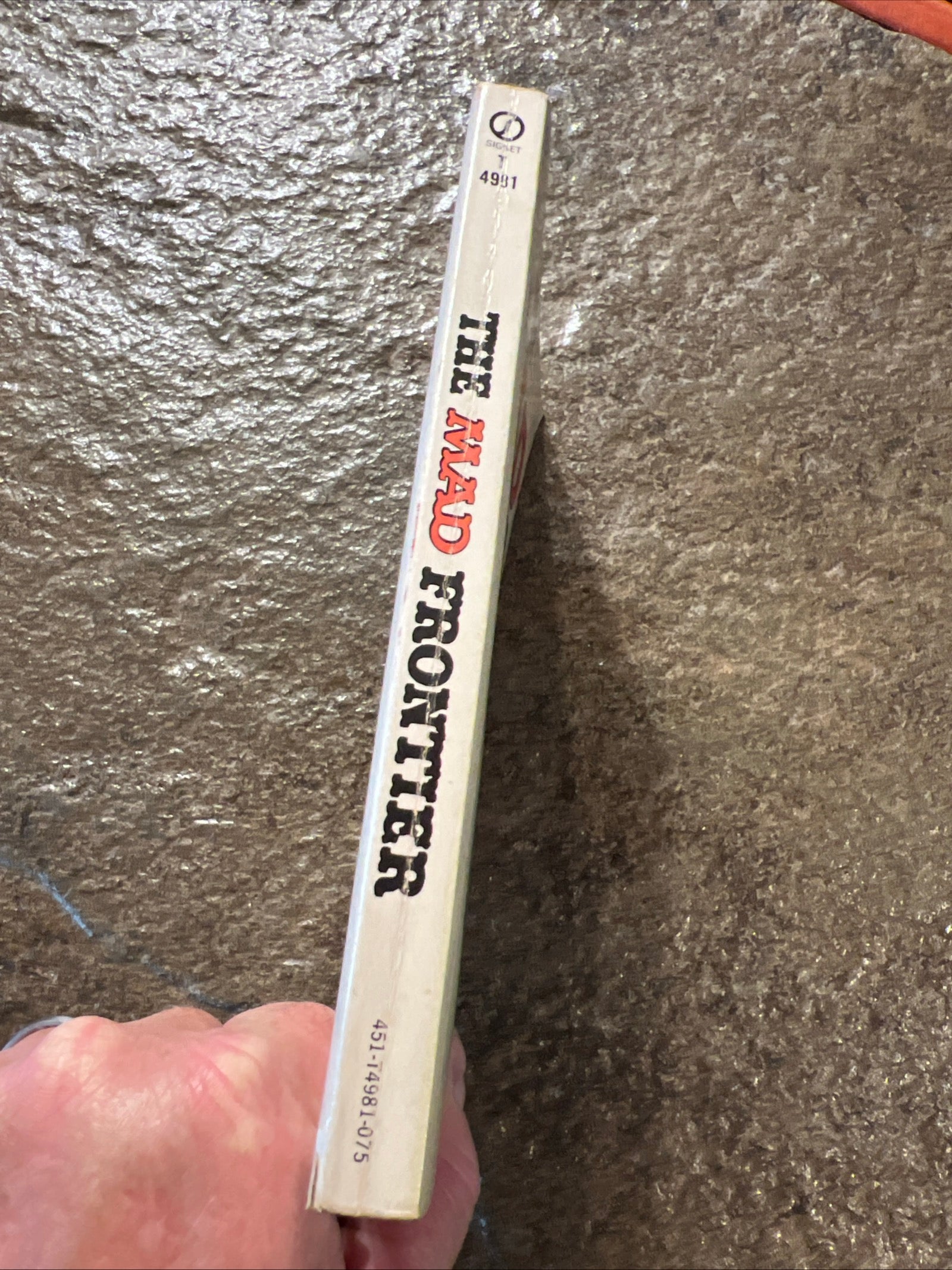 MAD MAGAZINE - The MAD Frontier Paperback Book #4981 ( 1962 Signet Books )