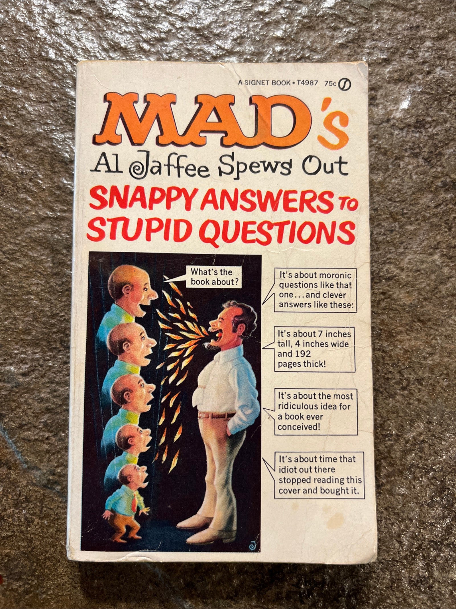 MAD MAGAZINE - MAD’s Snappy Answers to Stupid Questions (1968 Signet Book )