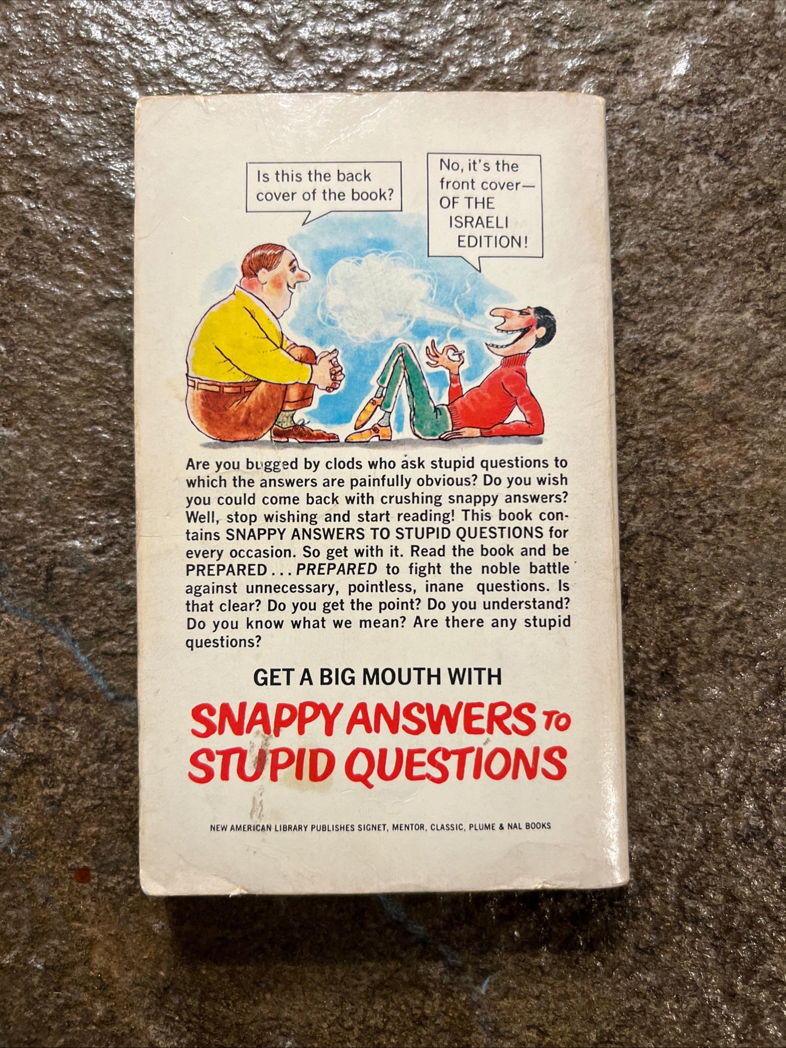 MAD MAGAZINE - MAD’s Snappy Answers to Stupid Questions (1968 Signet Book )