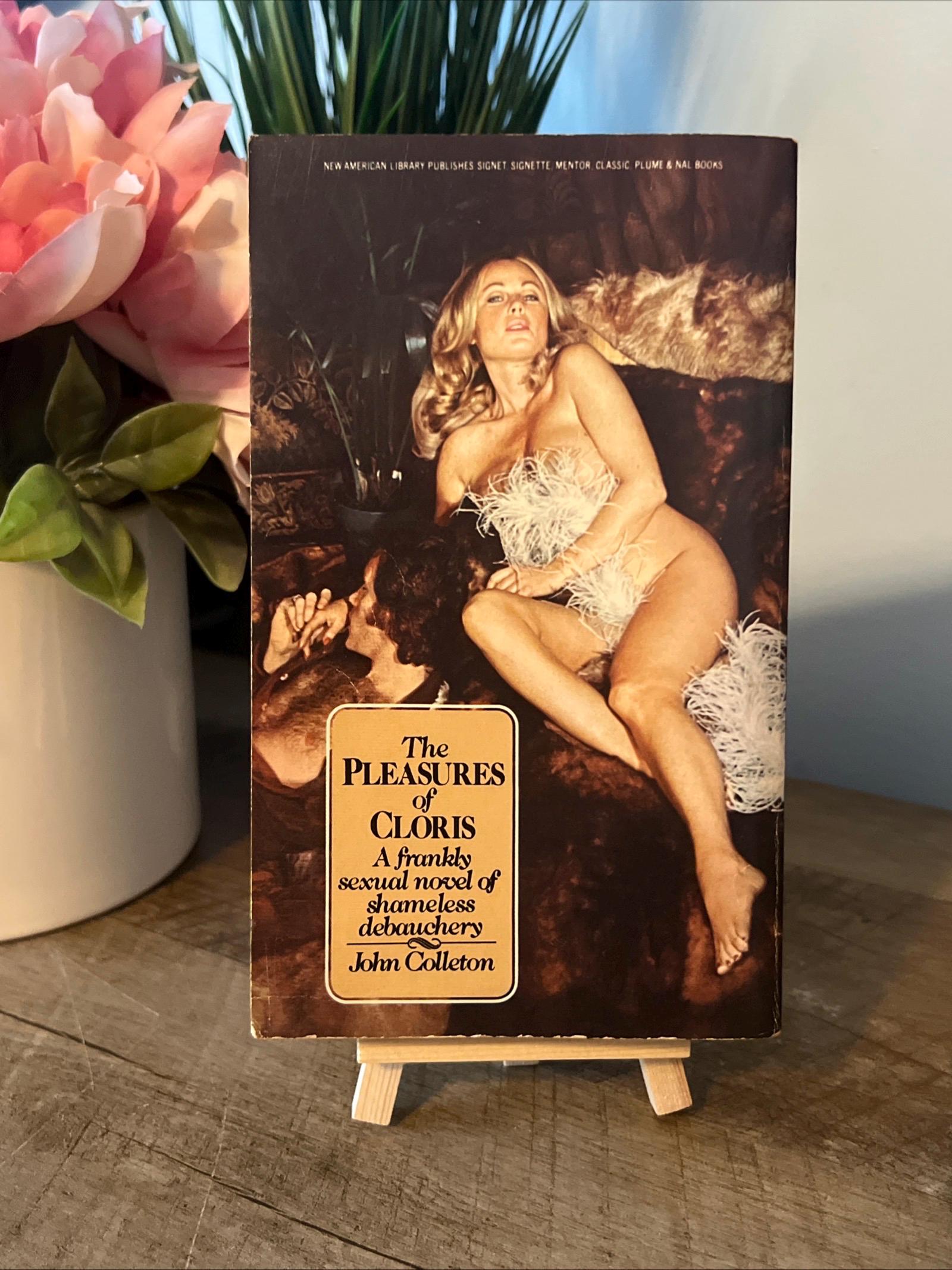 The Pleasures Of Cloris by John Colleton ( 1974 Signet ) Romance Novel