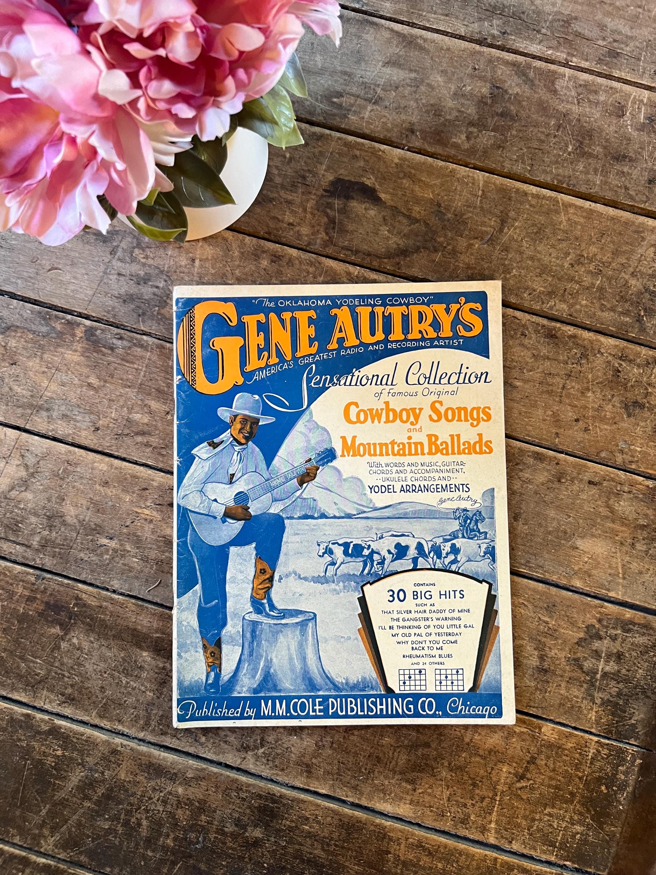 1930s Gene Autry Cowboy Songs: Vintage Sheet Music