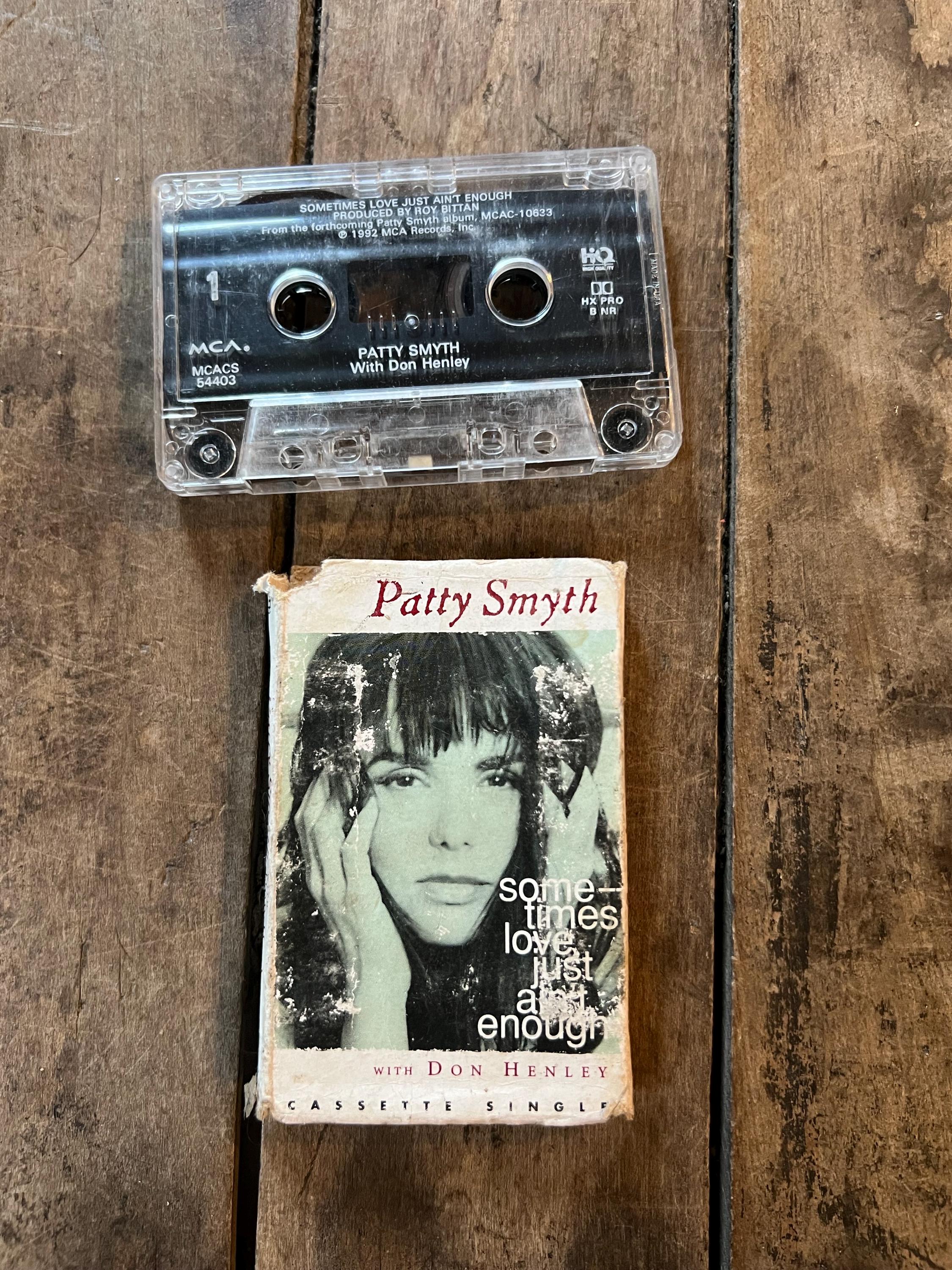 Vintage 1992 Patty Smyth Cassette Tape: "Sometimes Love Just Ain’t Enough" - Soft Rock