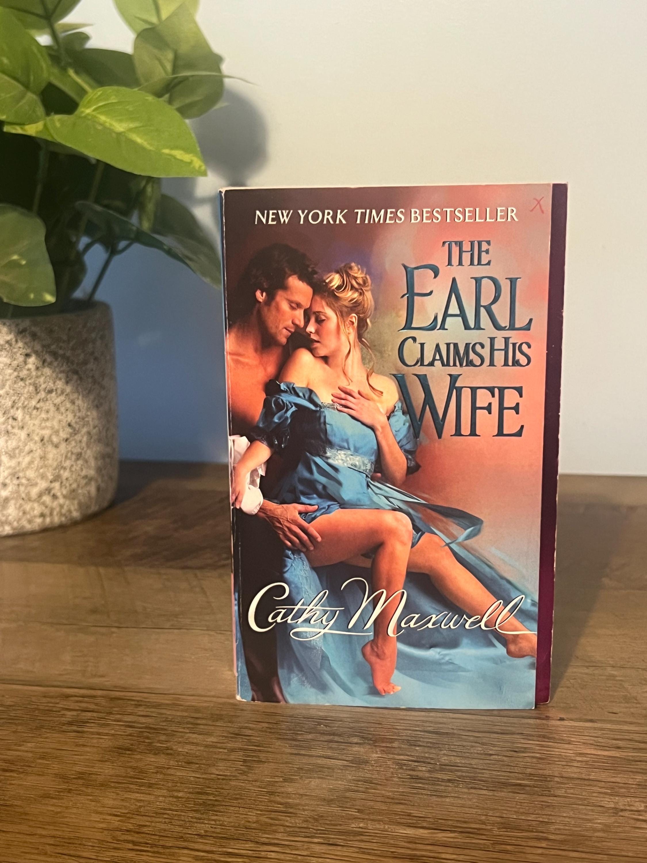 The Earl Claims His Wife: Cathy Maxwell Romance Novel