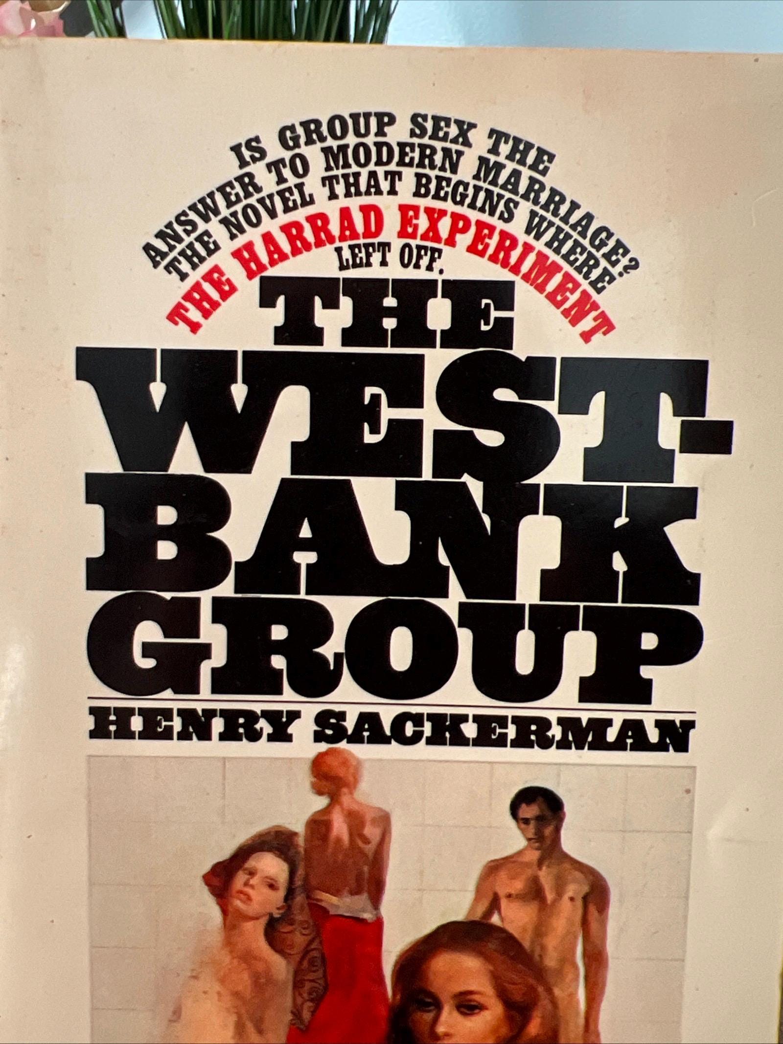 The West Bank Group by Henry Sackerman ( 1971 Bantam Books Paperback) Romance Novel