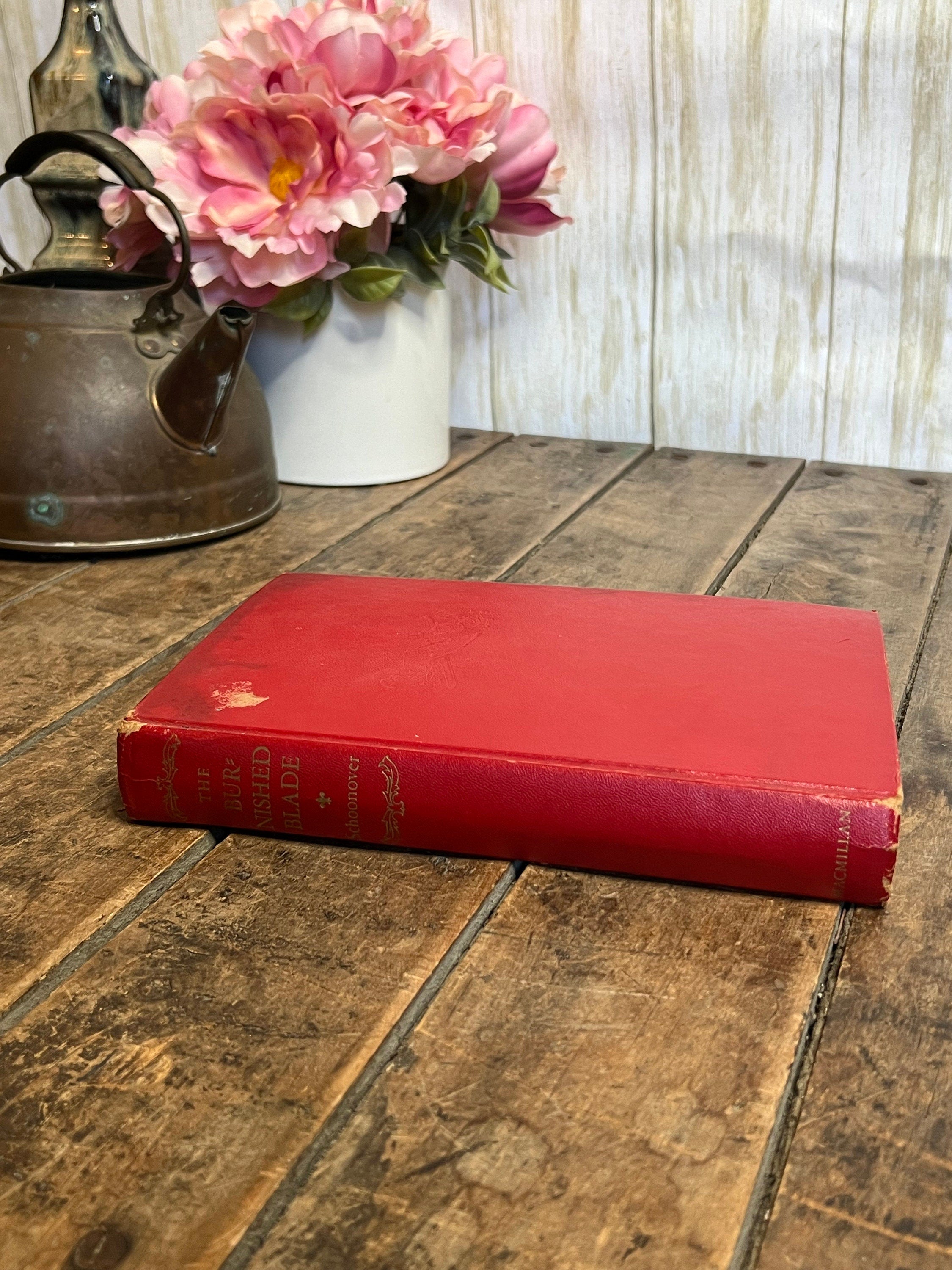 The Burnished Blade by Lawrence Schoonover - Published by The Macmillan Company NY 1949 - Hardcover Book