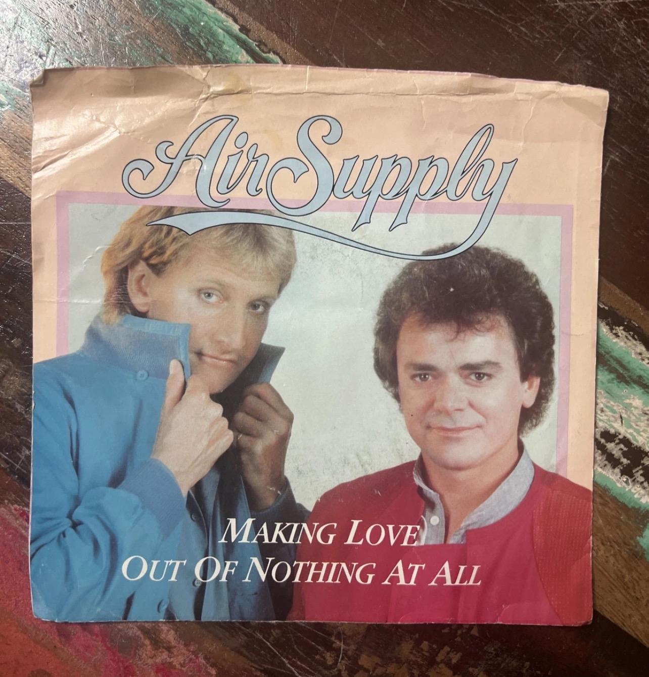 Air Supply Vinyl Record: Making Love Out Of Nothing - 45 RPM Vintage
