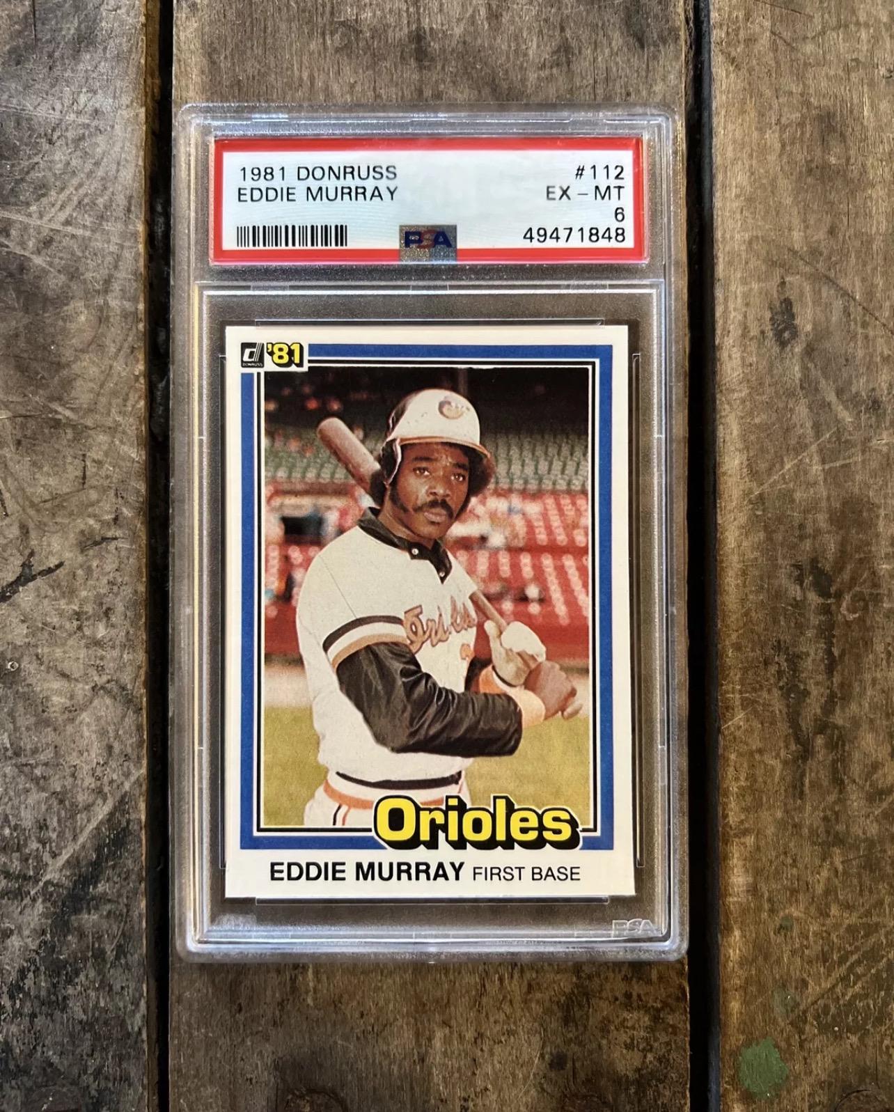 1981 Donruss Eddie Murray Baseball Card - PSA 6 Graded Orioles HOF