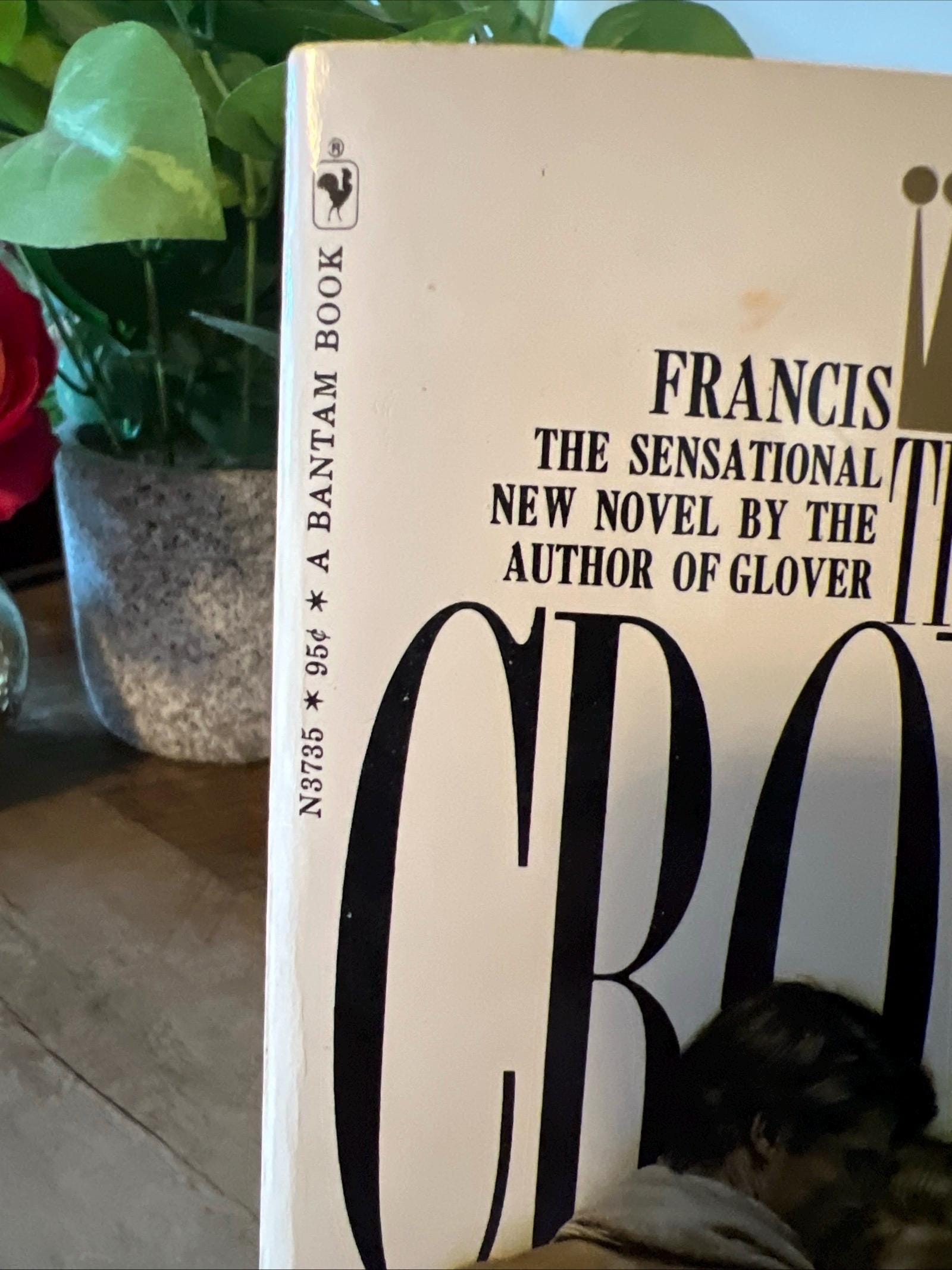 The Crown by Francis Pollini ( 1968 Bantam Books Paperback) Romace Novel