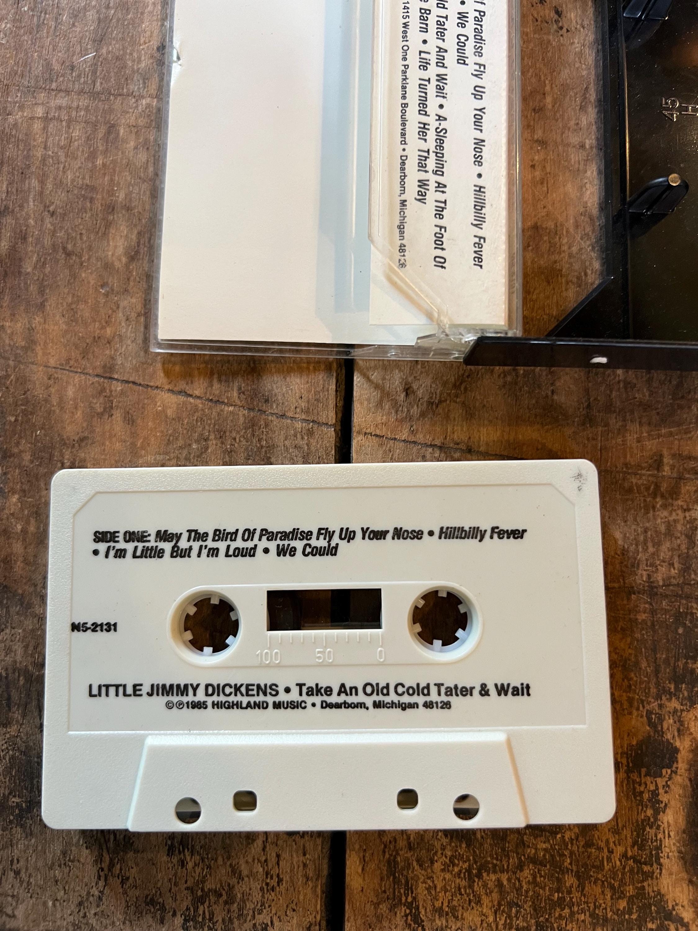 1985 Little Jimmy Dickens  “Take an Old Cold Tater and Wait” Cassette Tape - Saturday Records