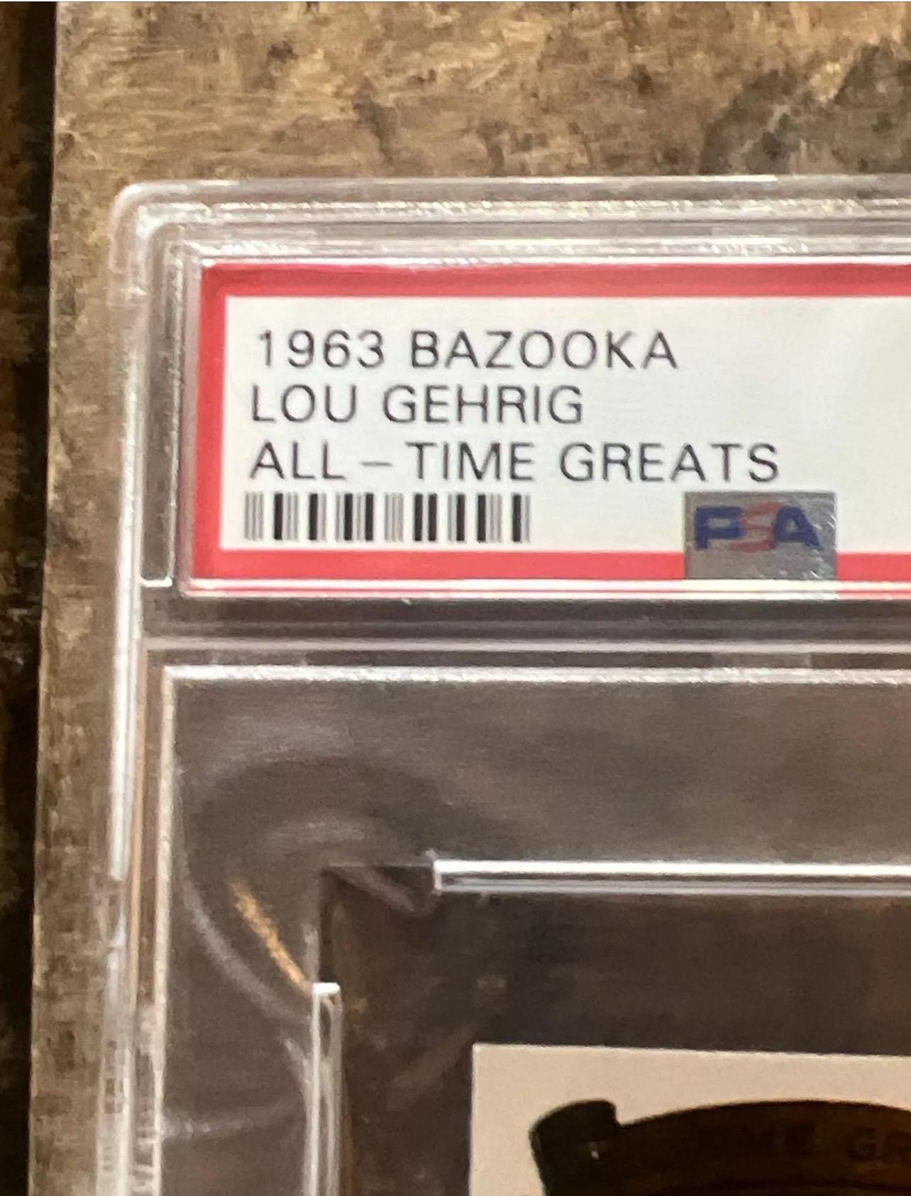 1963 Bazooka Lou Gehrig Baseball Card - All-Time Greats, PSA 6