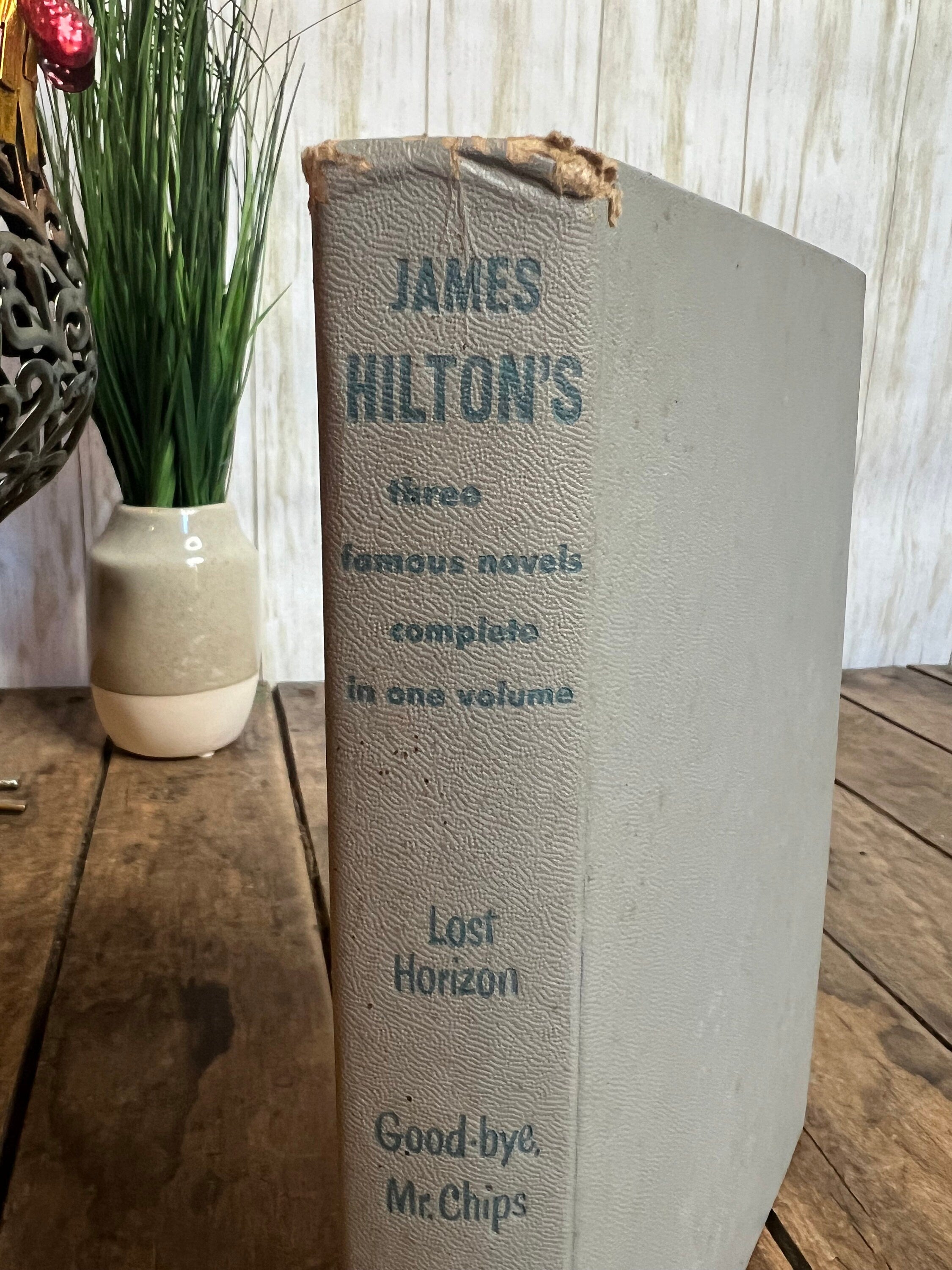 James Hilton Novels: Lost Horizon, Goodbye Mr. Chips, Random Harvest (1941)